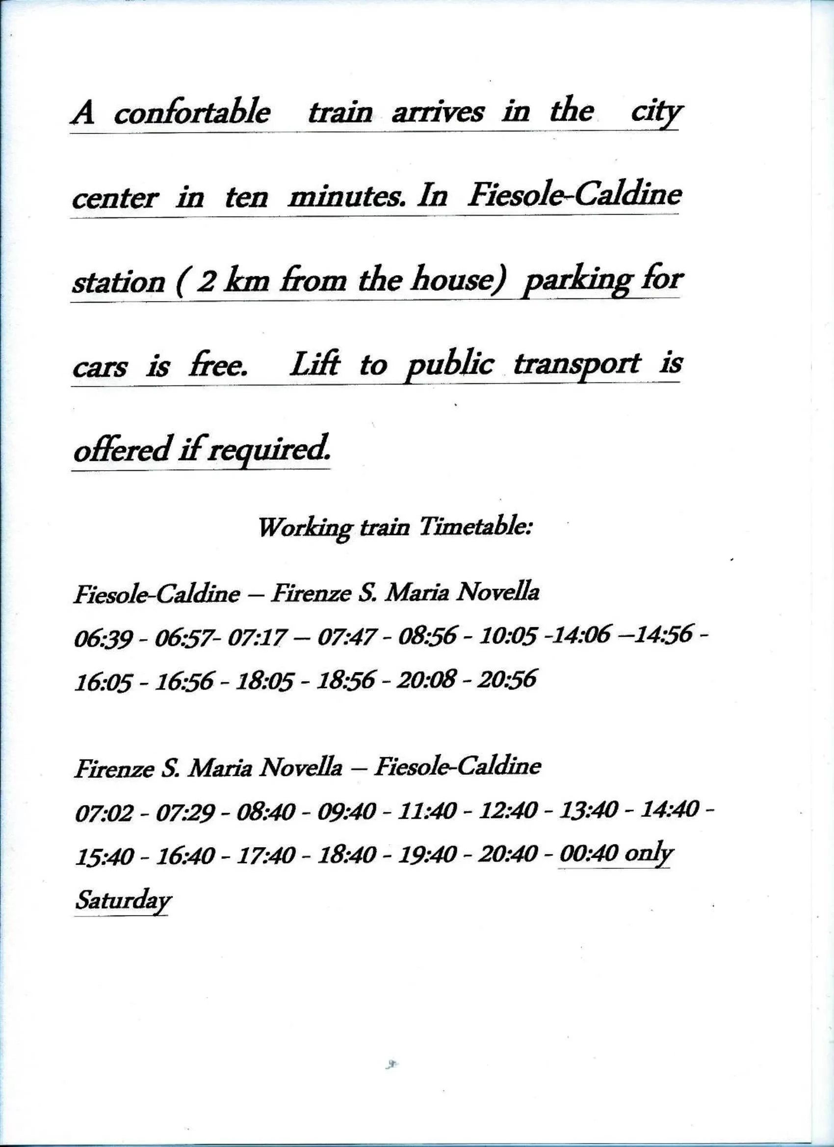 Nearby landmark in Independent loft on Florence's hills