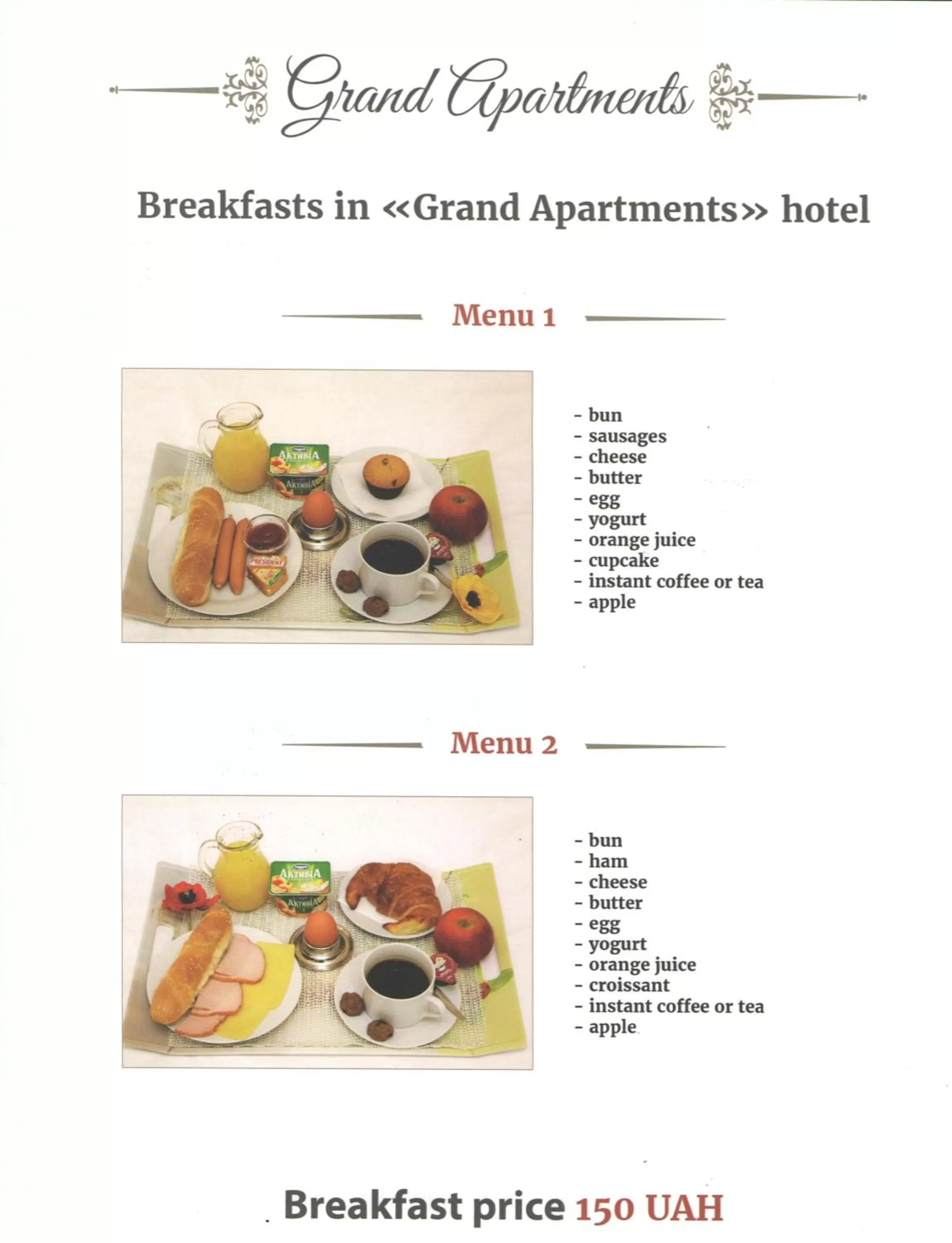 Continental breakfast in Grand Apartments