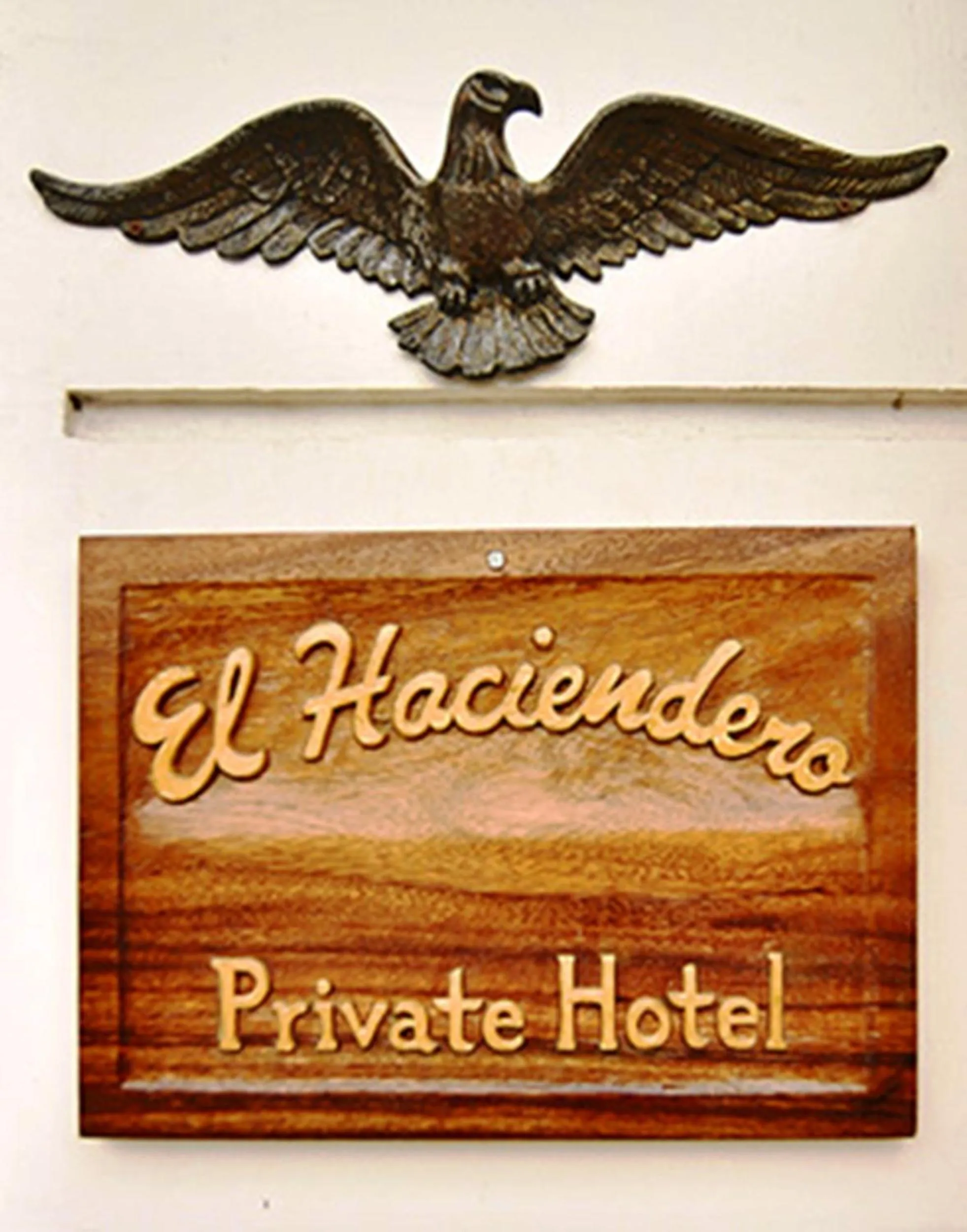 Logo/Certificate/Sign in El Haciendero Private Hotel