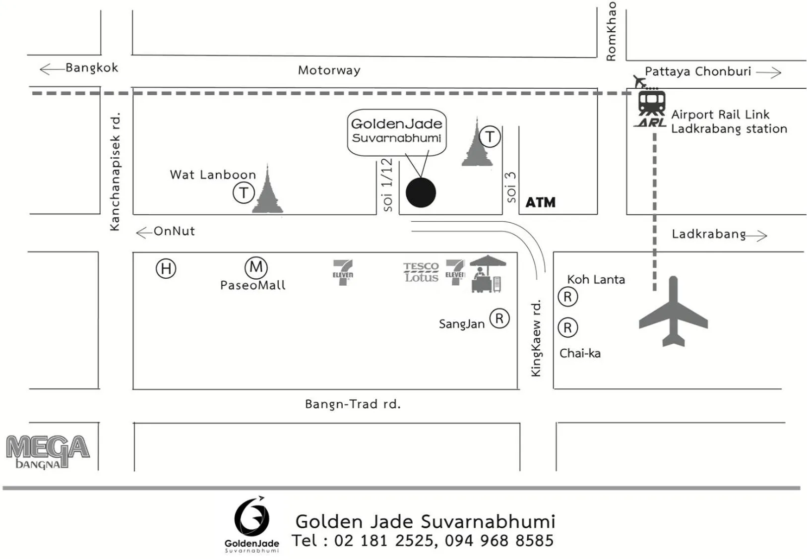 Nearby landmark in Golden Jade Suvarnabhumi