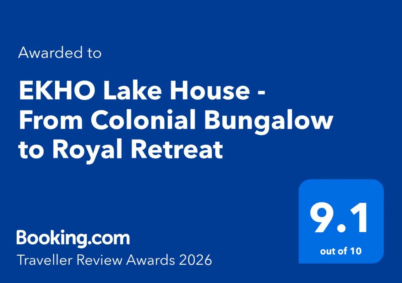 EKHO Lake House - From Colonial Bungalow to Royal Retreat