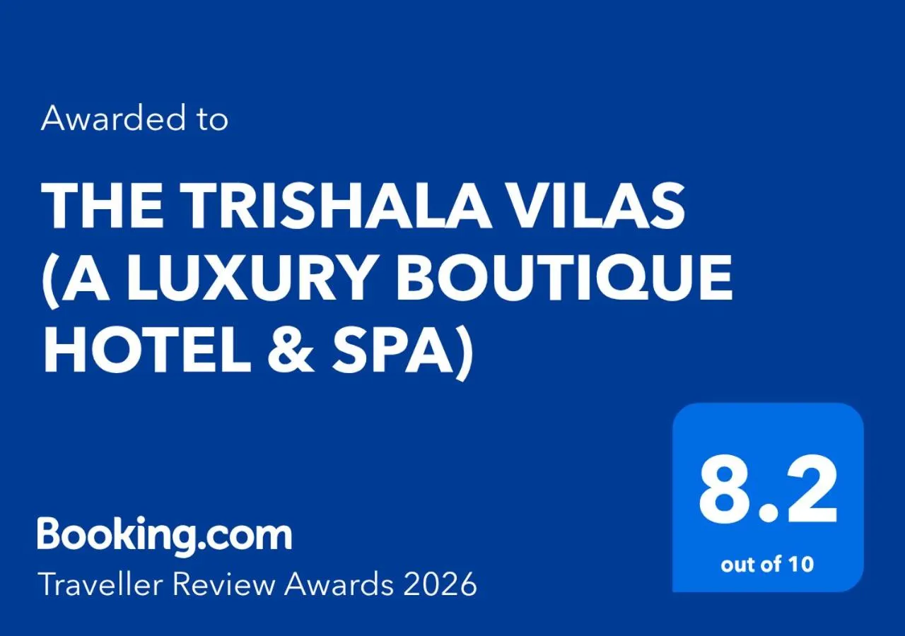 Certificate/Award in THE TRISHALA VILAS (A LUXURY BOUTIQUE HOTEL & SPA)