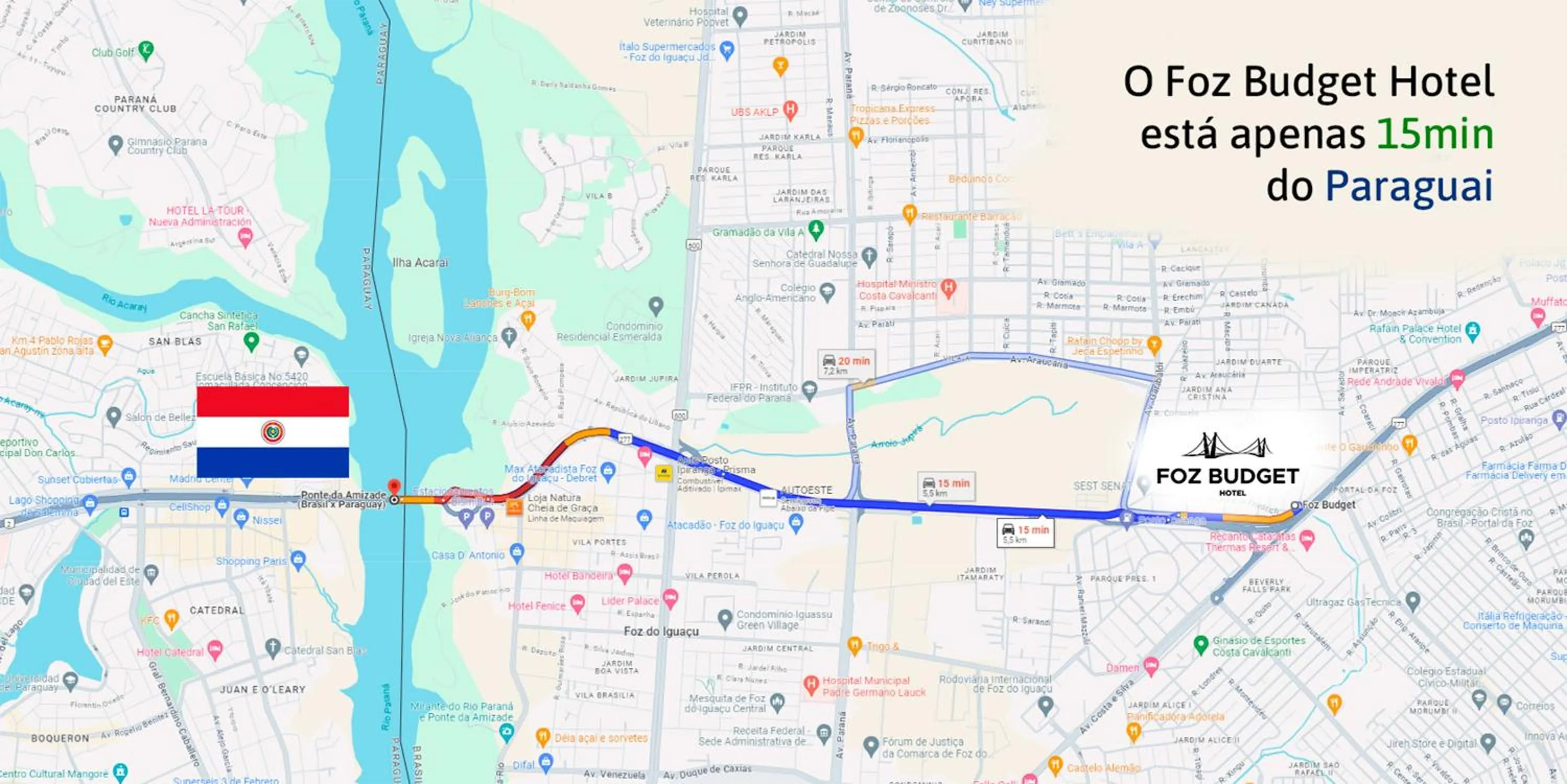 Location in Foz Budget Hotel