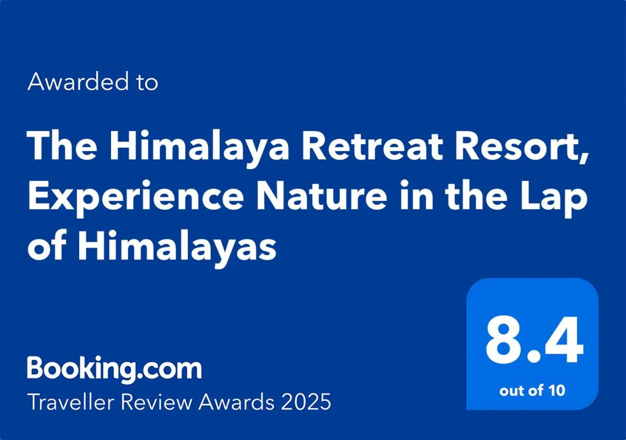 Certificate/Award in The Himalaya Retreat Resort, Experience Nature in the Lap of Himalayas