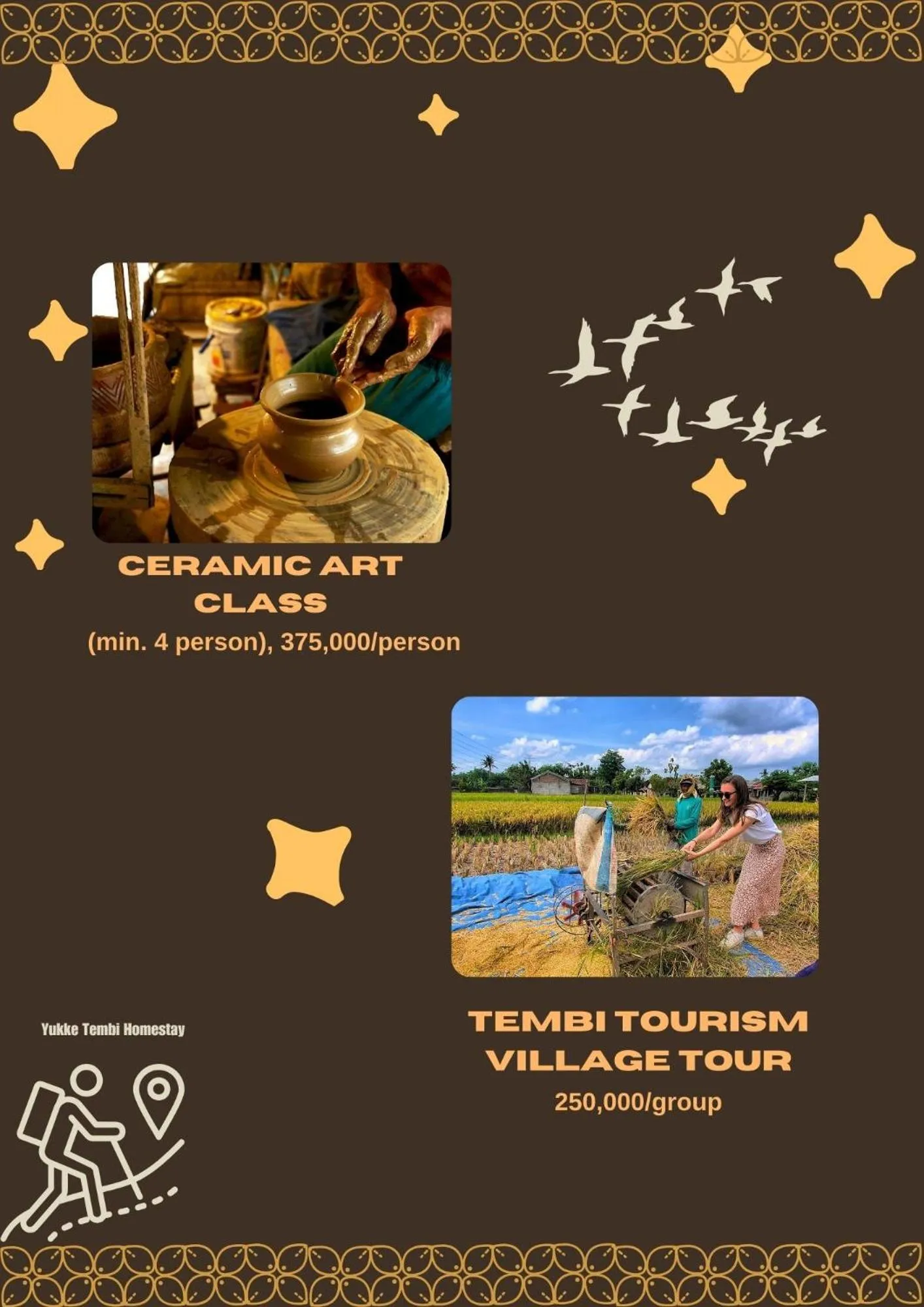 Activities in Yukke Tembi Homestay