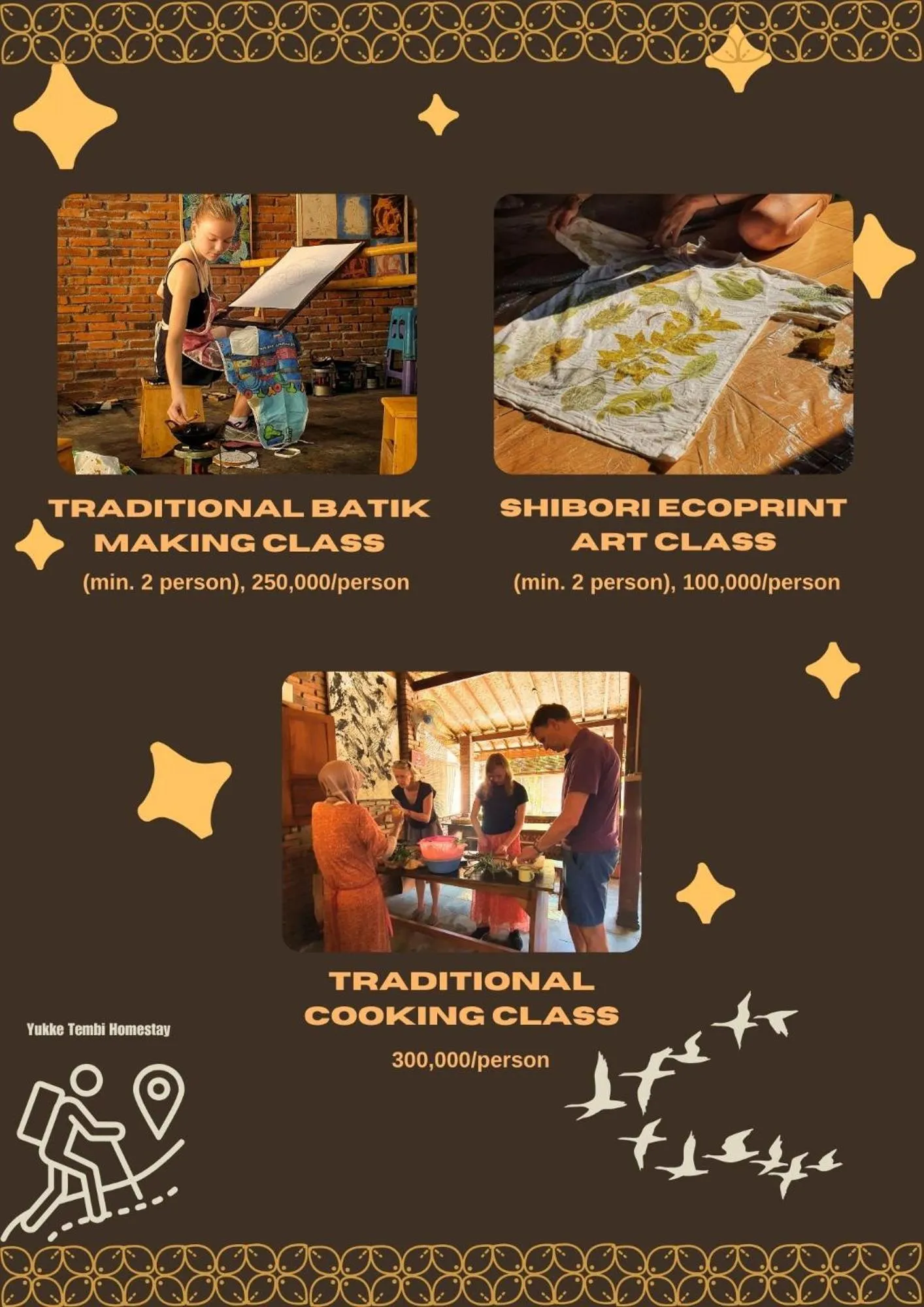 Activities in Yukke Tembi Homestay