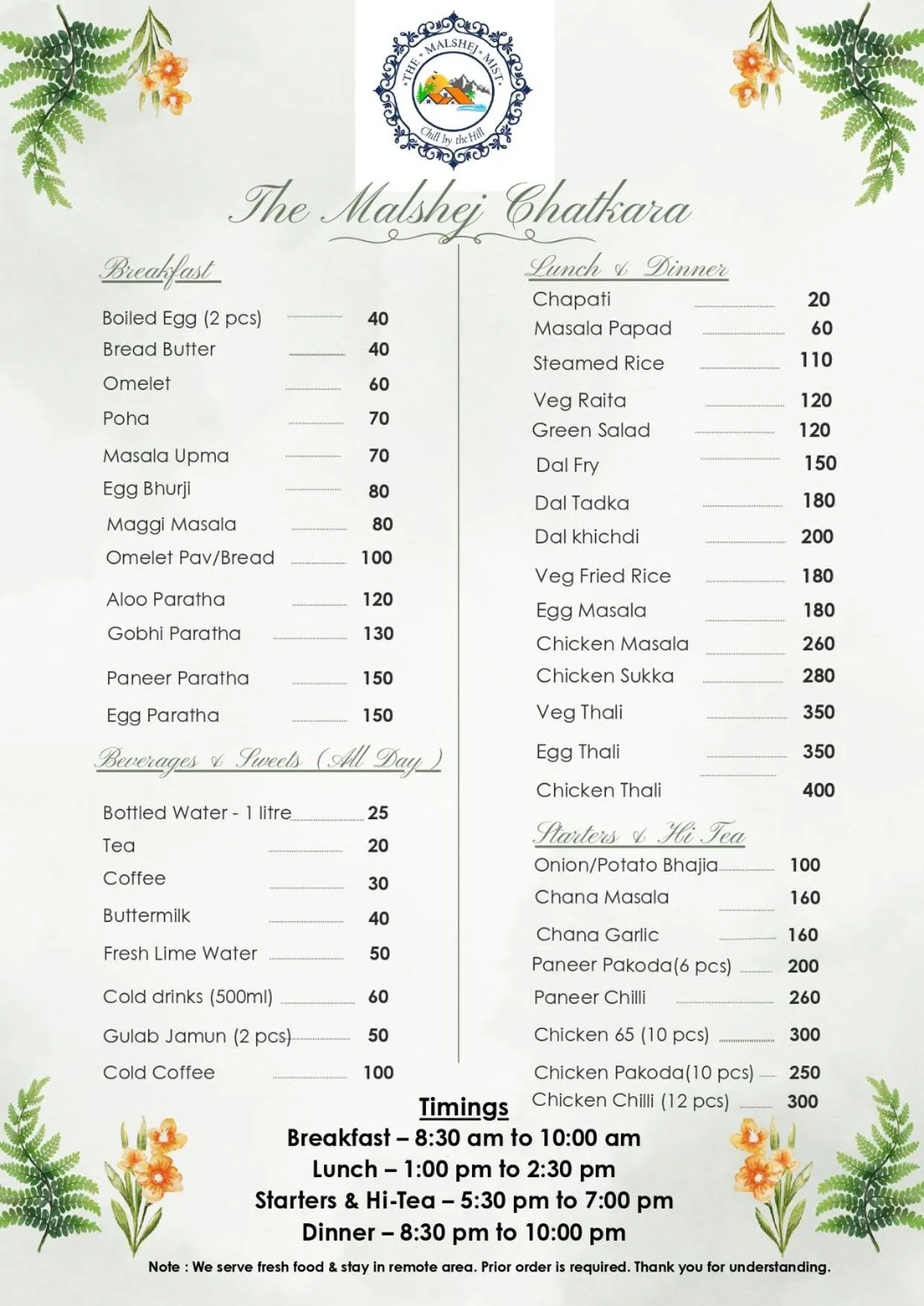 Restaurant/places to eat in The Malshej Mist