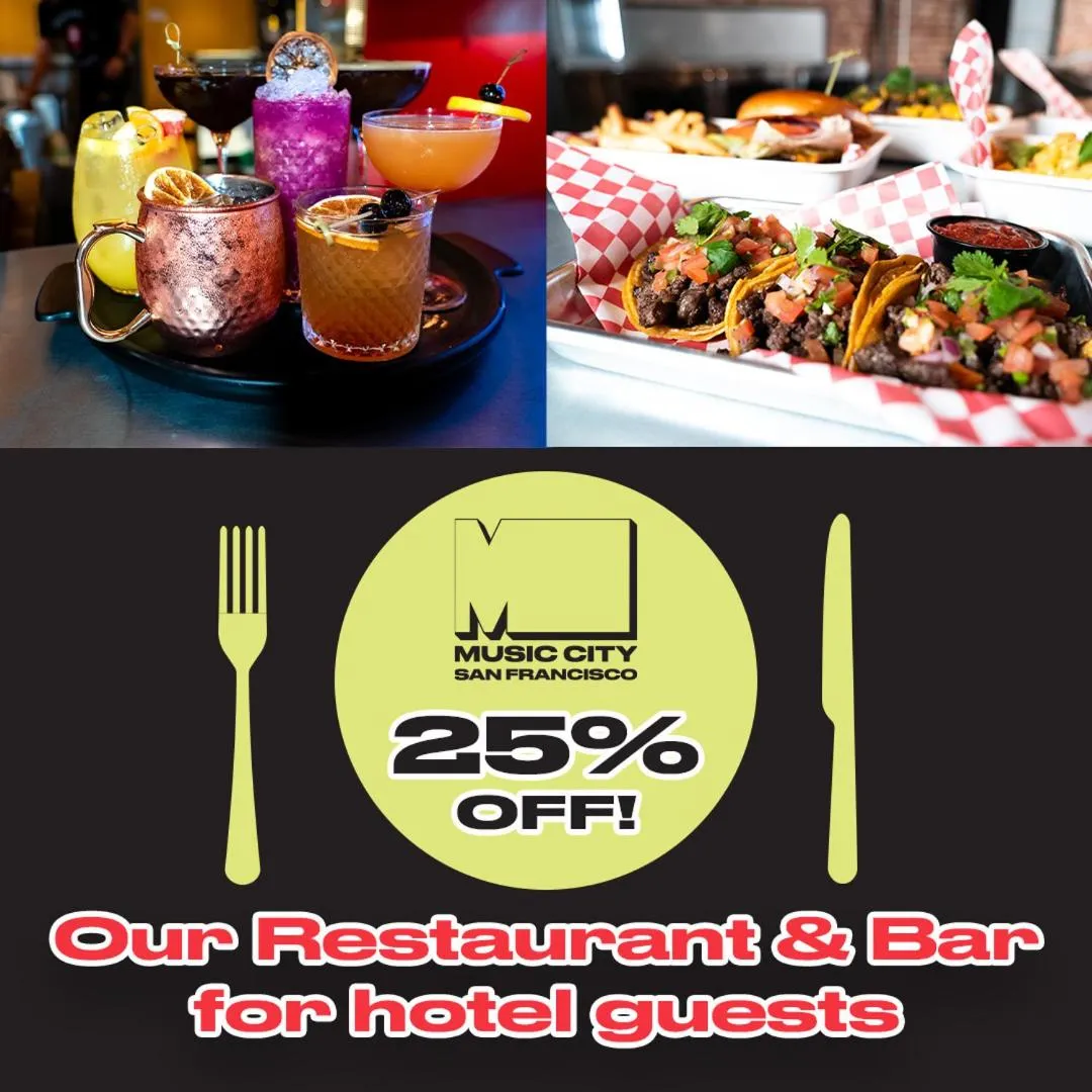 Food and drinks in Music City Hotel - The San Francisco Music Experience