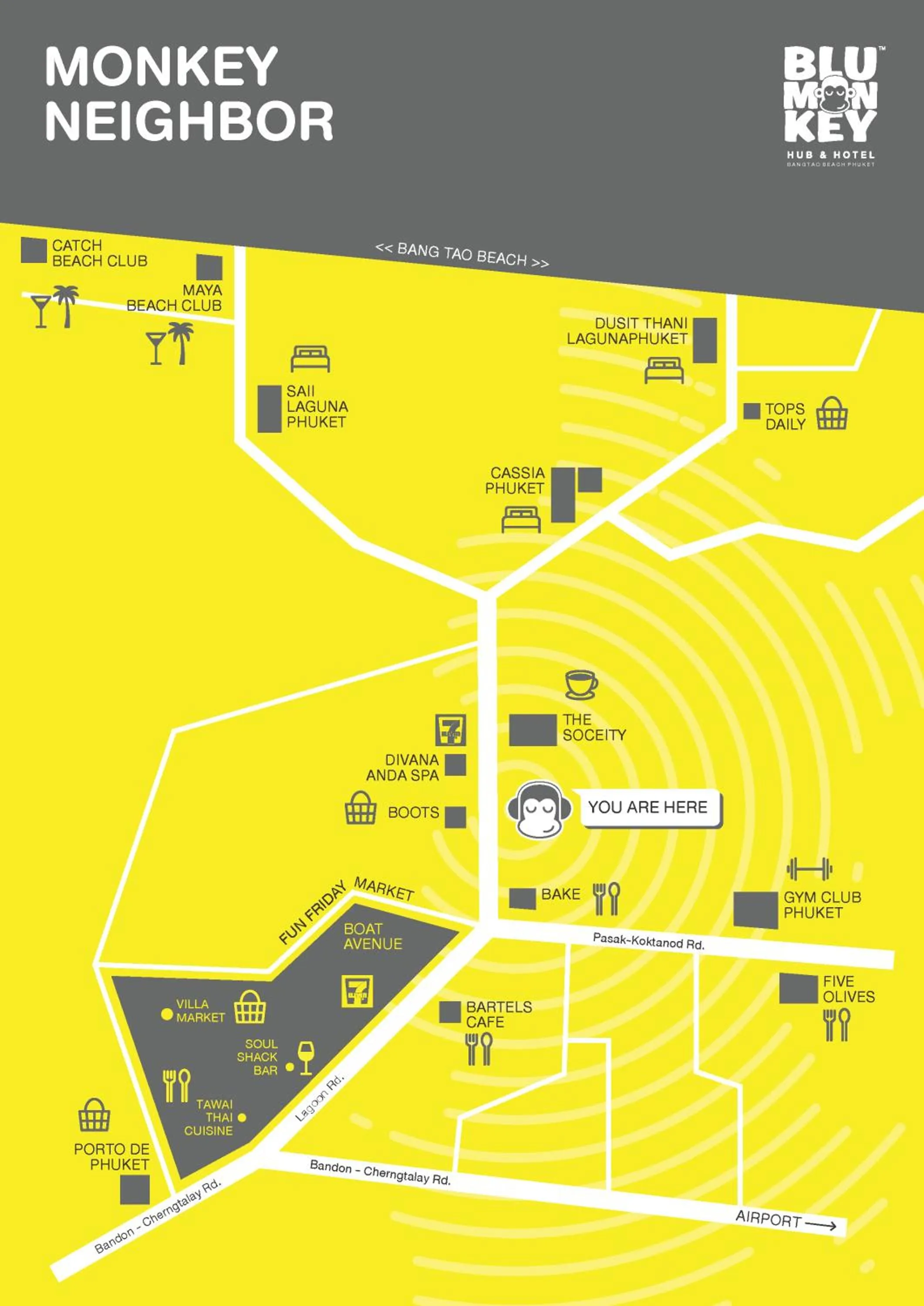 Nearby landmark in Blu Monkey Hub and Hotel Laguna, Bangtao Phuket