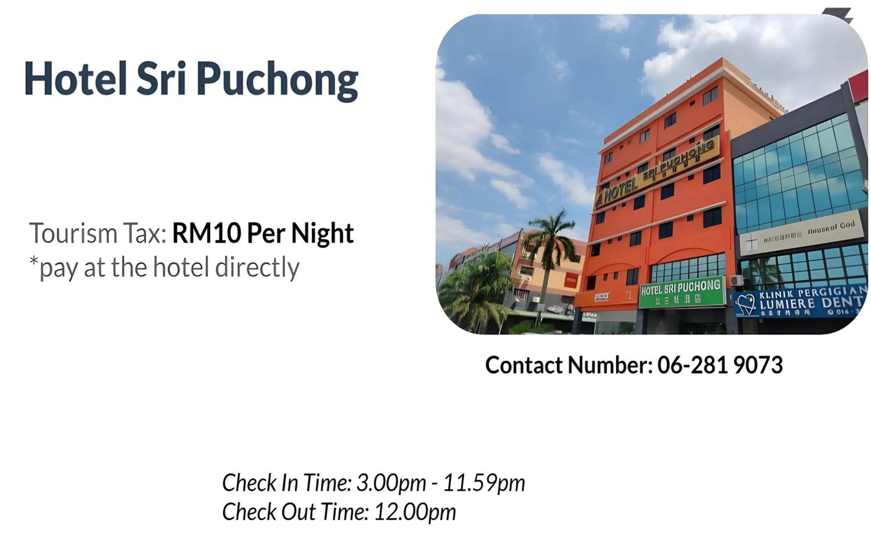 Property building in Hotel Sri Puchong
