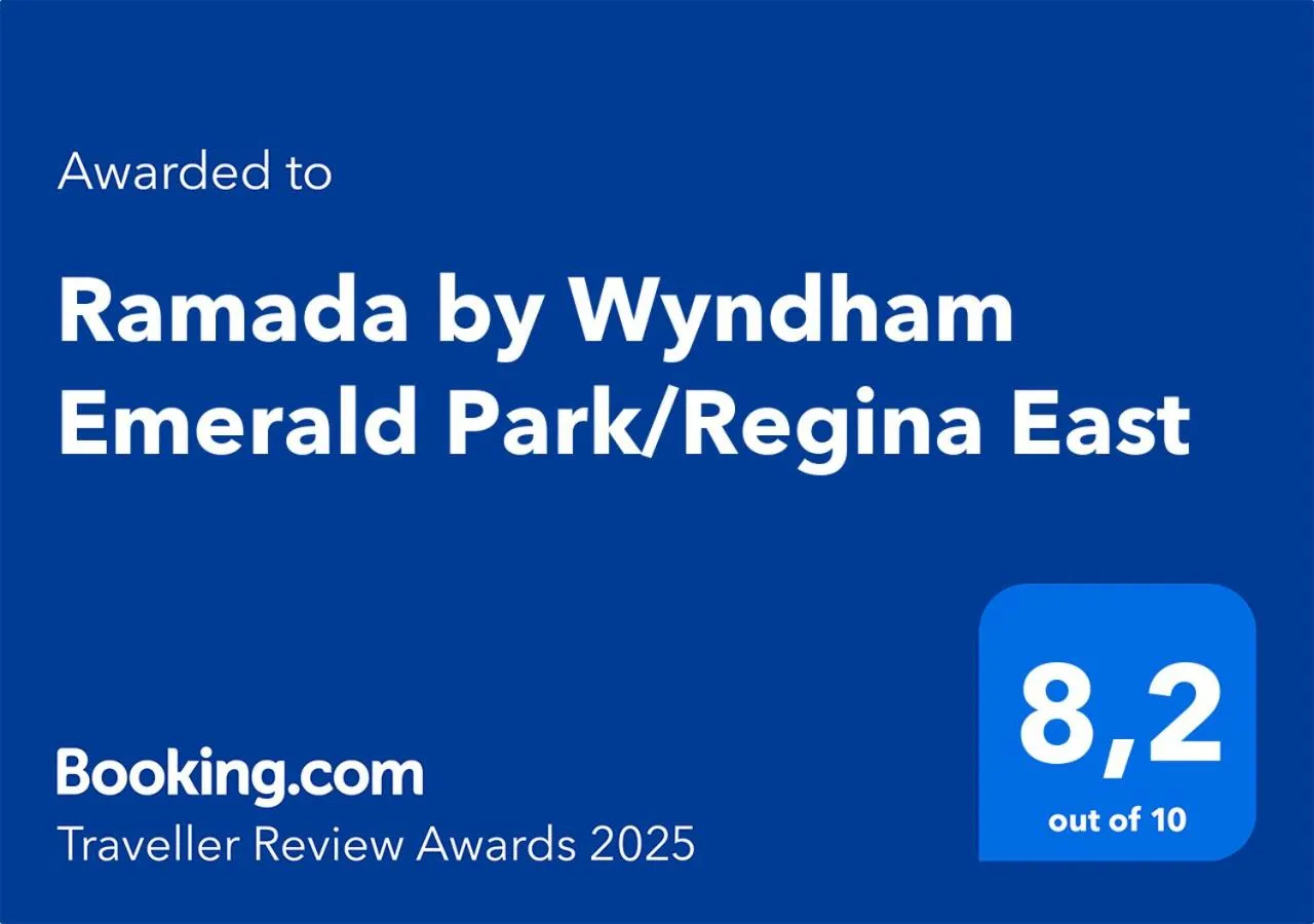Certificate/Award in Ramada by Wyndham Emerald Park/Regina East