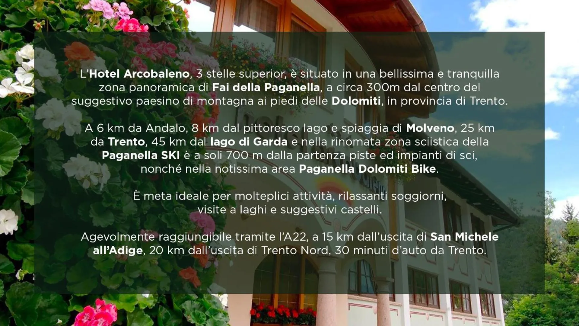 Neighbourhood in Hotel Arcobaleno