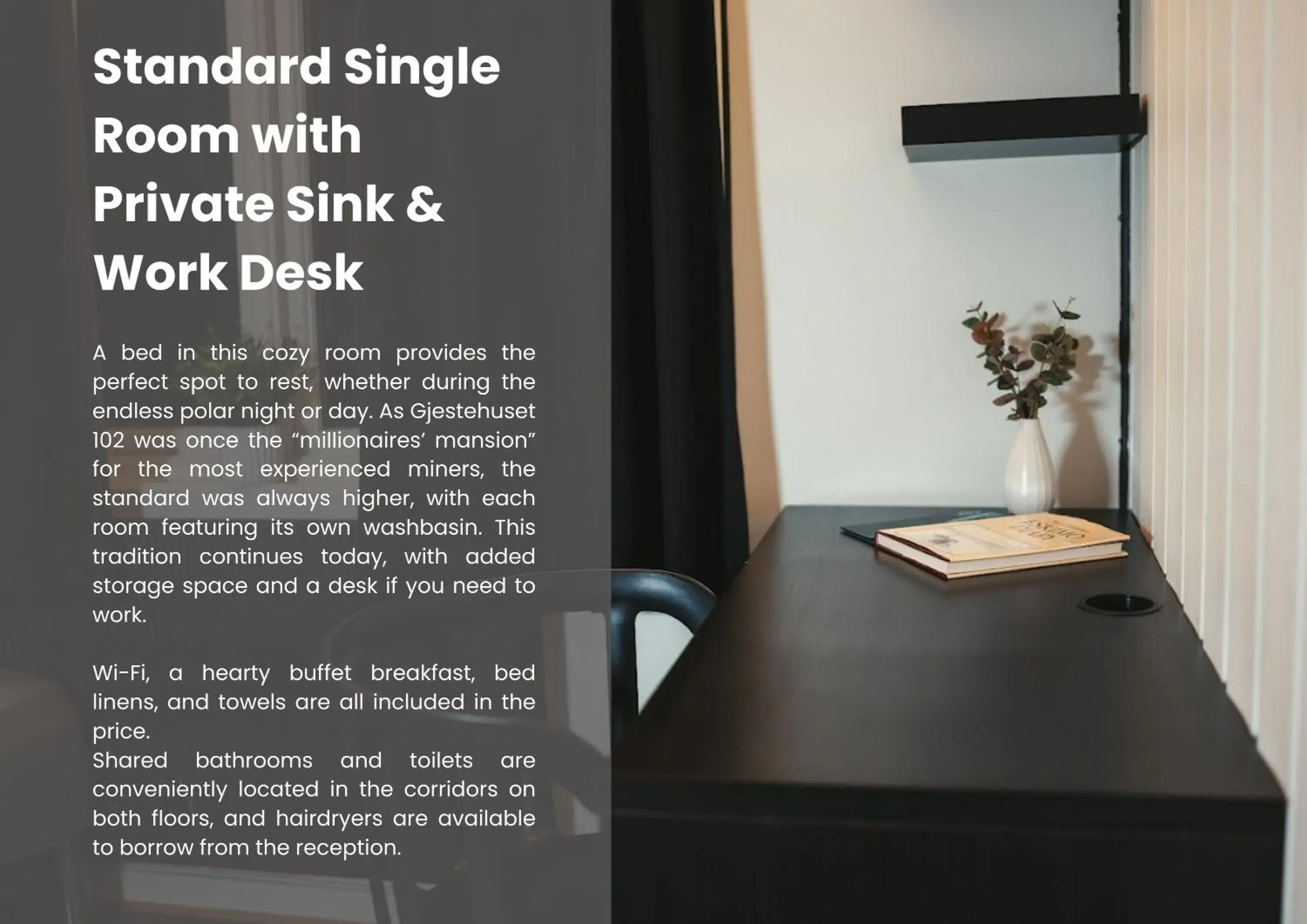 Standard Single Room with Private Sink in Gjestehuset 102 - your home away from home! Standard Single Room with Private Sink in Gjestehuset 102 - your home away from home!