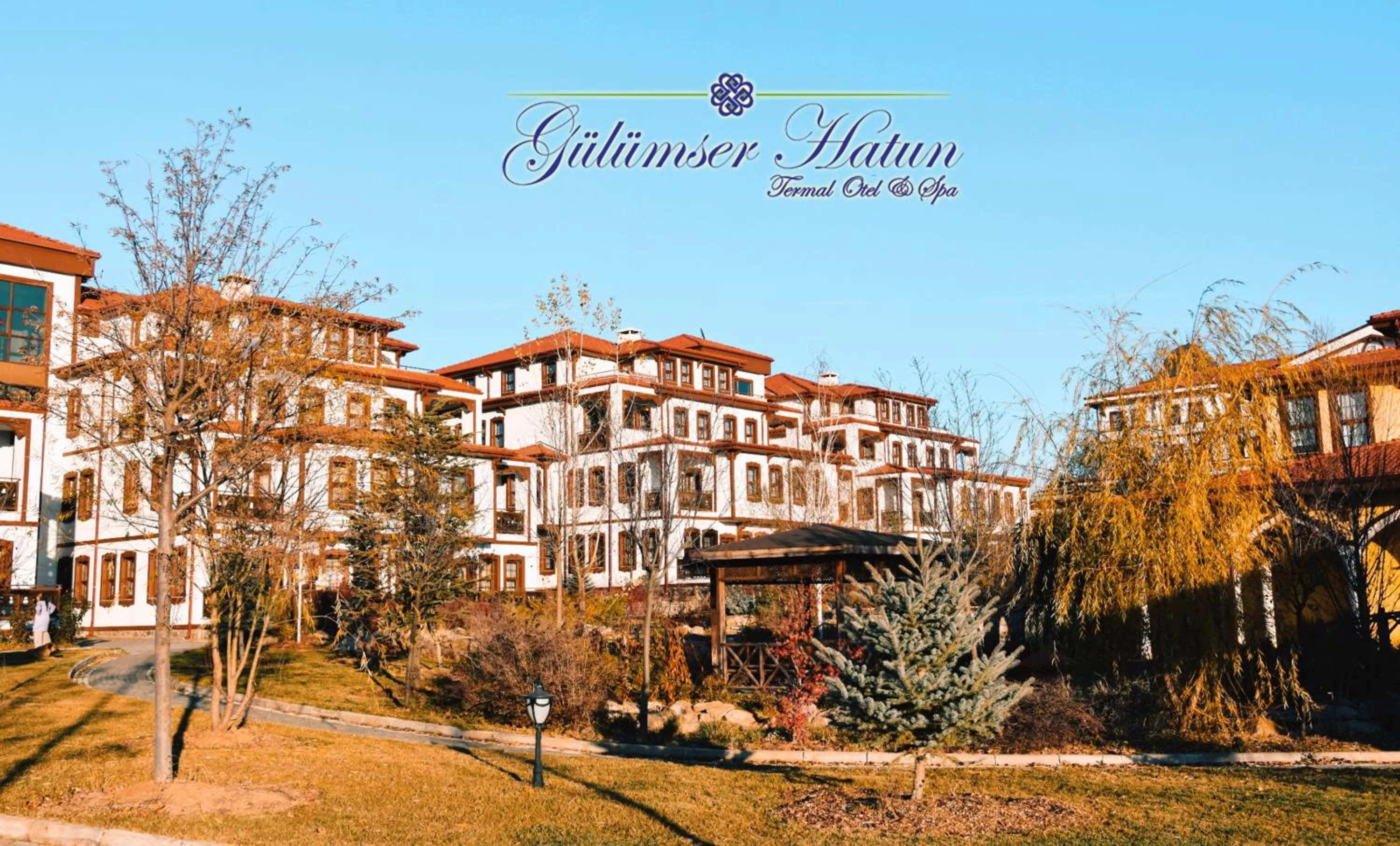 Gulumser Hatun Termal Hotel & Spa