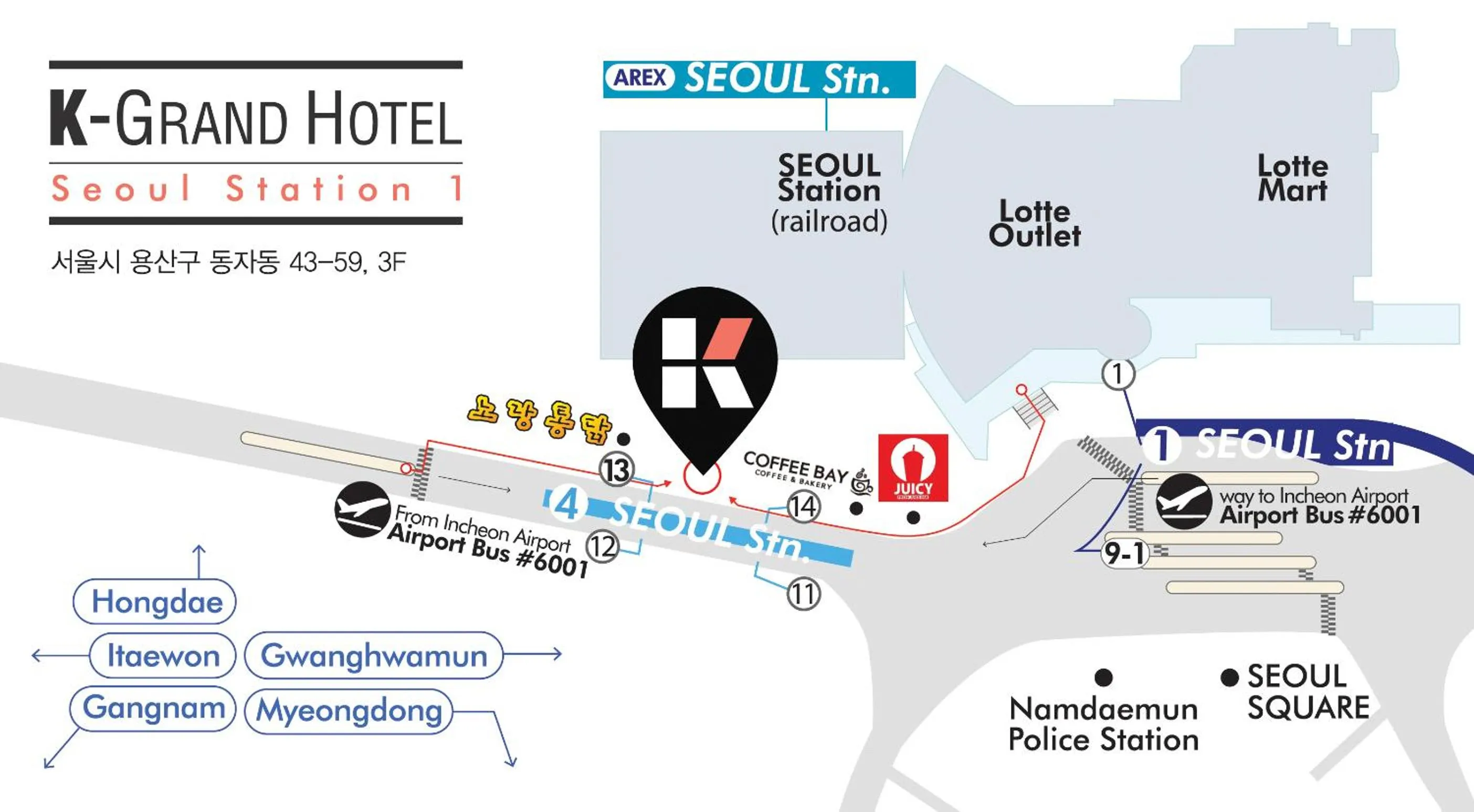 Location in K-Grand Hotel Seoul