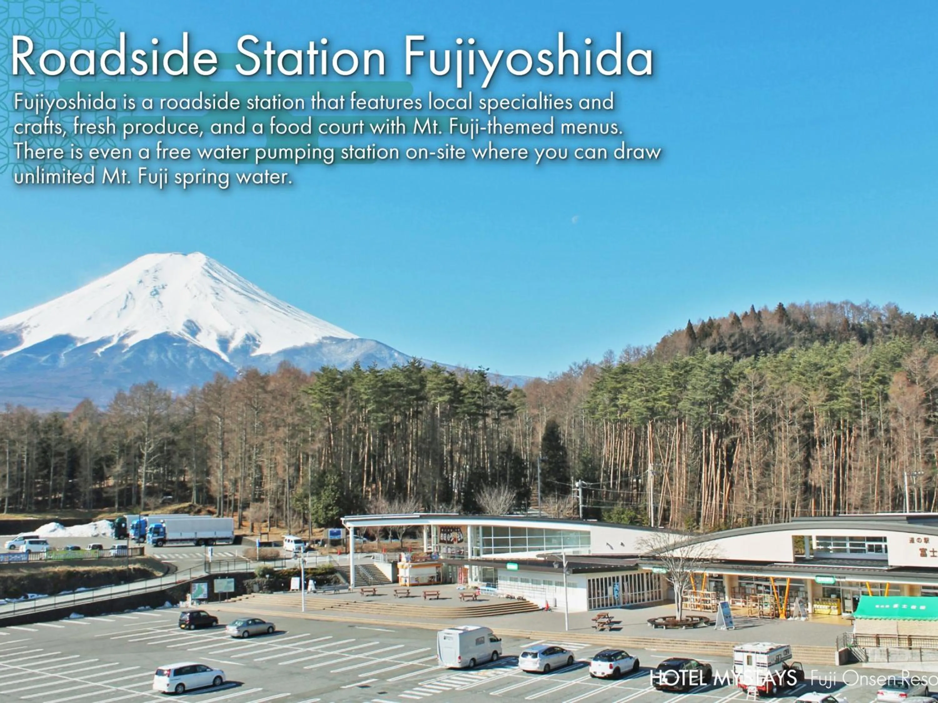 Nearby landmark in HOTEL MYSTAYS Fuji Onsen Resort