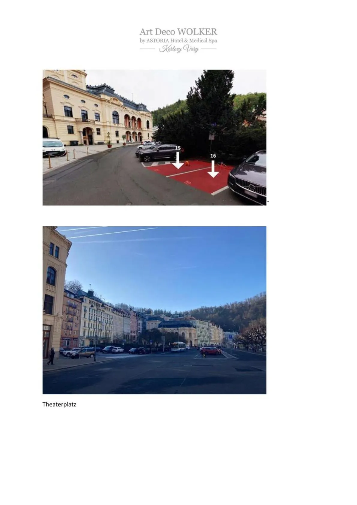 Parking in Art Deco WOLKER by ASTORIA Hotel & Medical Spa