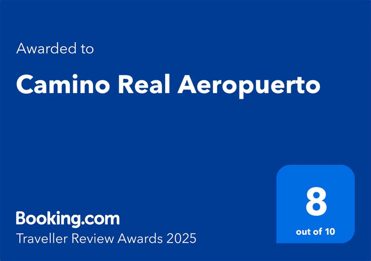 Certificate/Award in Camino Real Aeropuerto