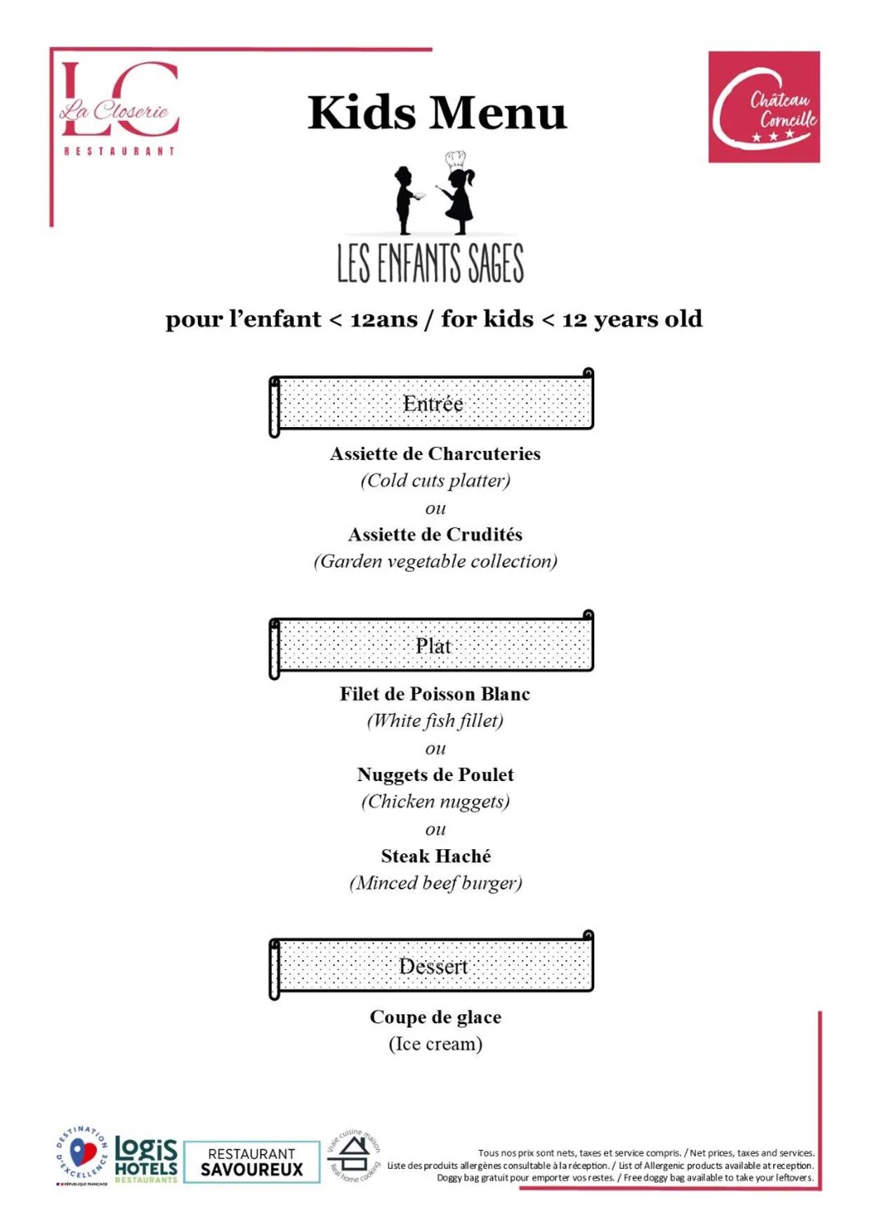 Restaurant/places to eat in Château Corneille