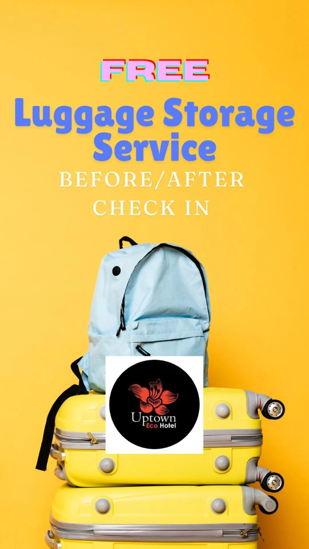 storage in Uptown Eco Hotel