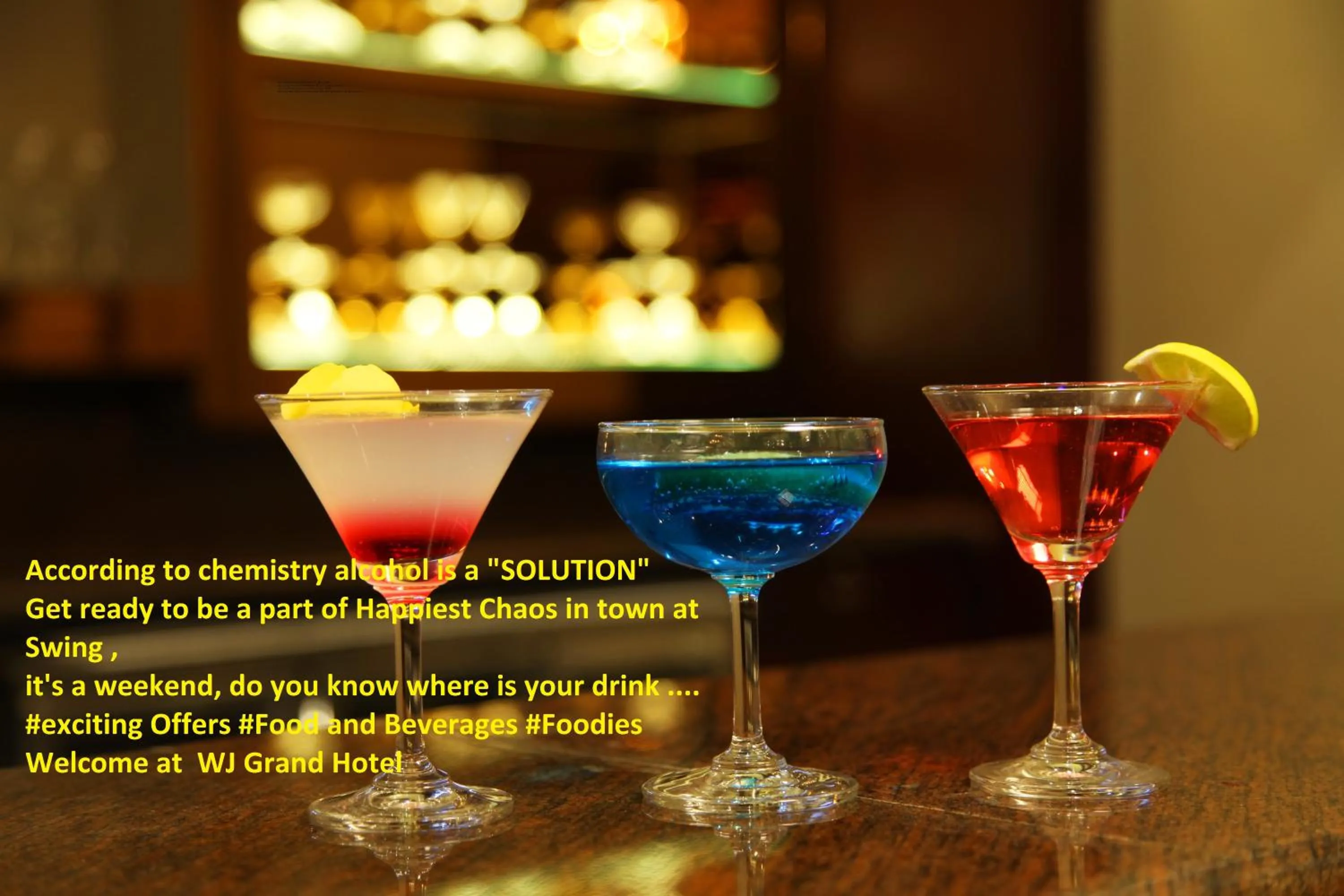 Drinks in Hotel WJ Grand