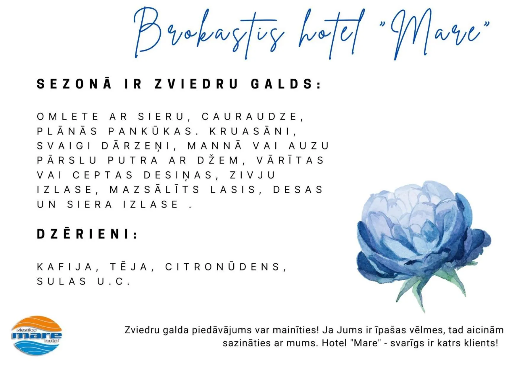 Breakfast in Hotel Mare & Restaurant