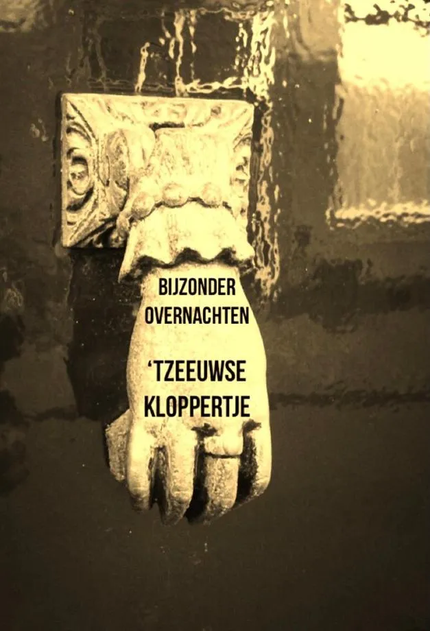 BIJZONDER OVERNACHTEN tZEEUWSE KLOPPERTJE