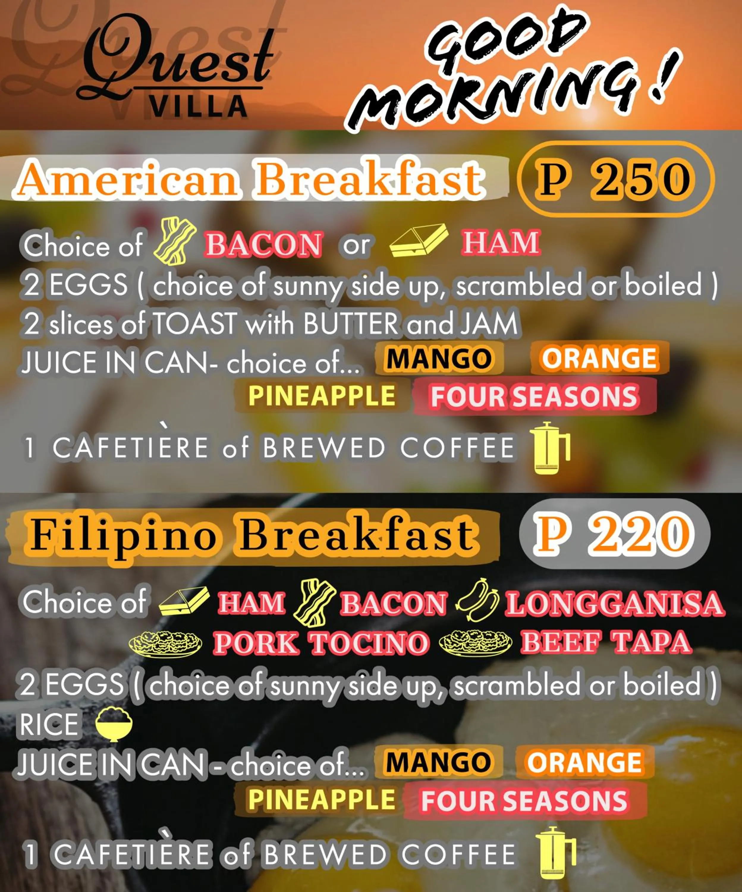 Breakfast in Quest Villa