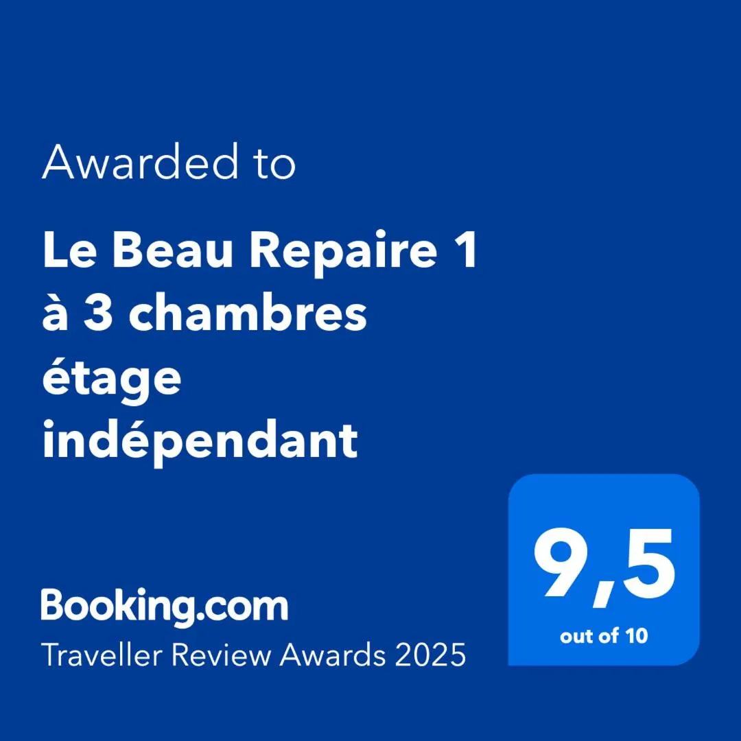Certificate/Award in LE BEAU REPAIRE, chambres d'hôtes, quartier historique, 1 à 3 chambres, étage indépendant