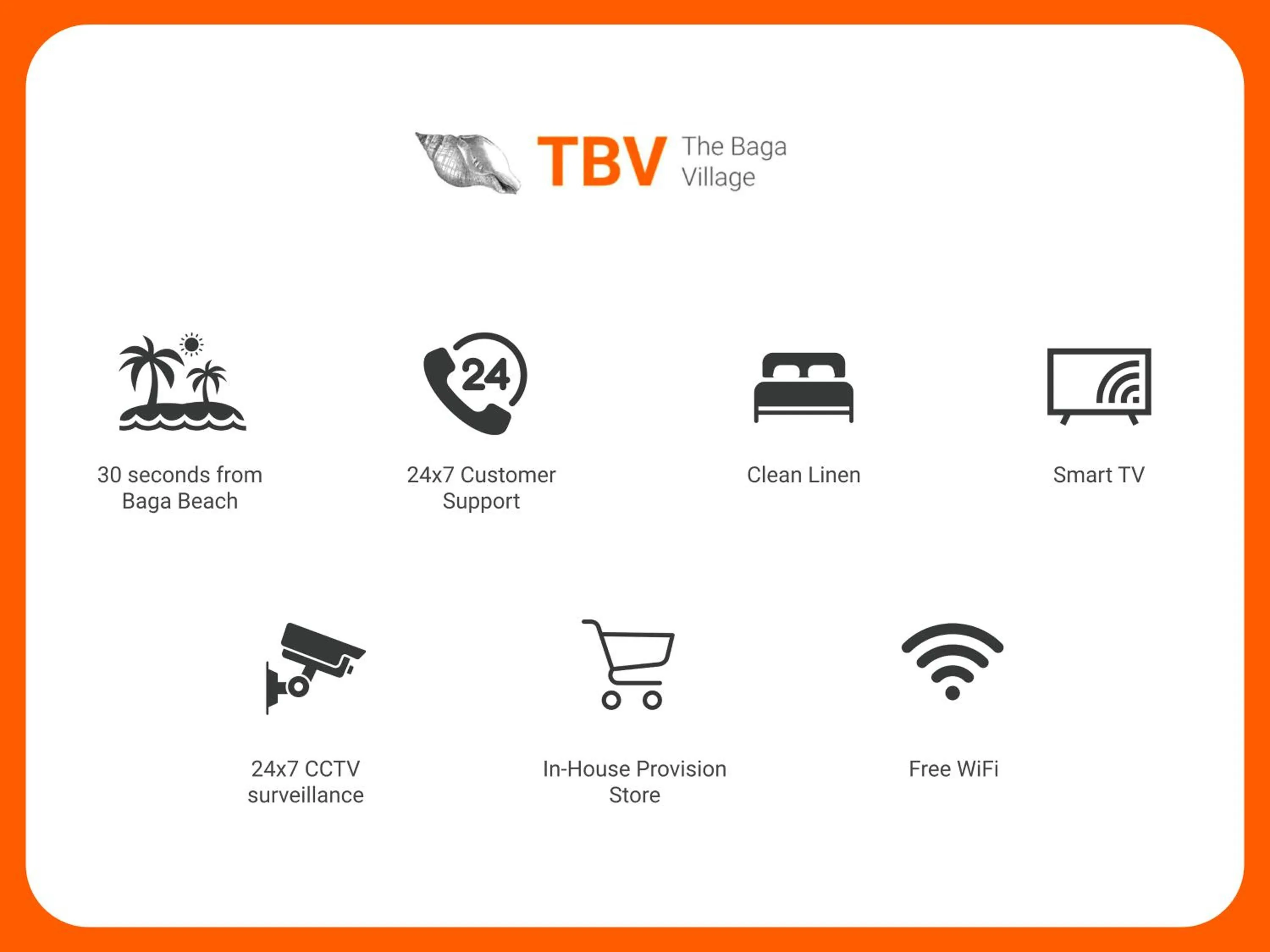Area and facilities in The Baga Village-70 Mtrs From the Baga Beach