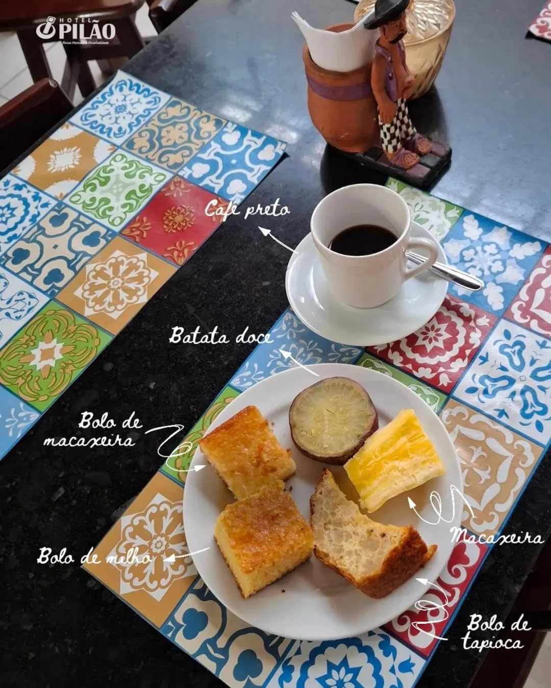 Breakfast in Hotel Pilão