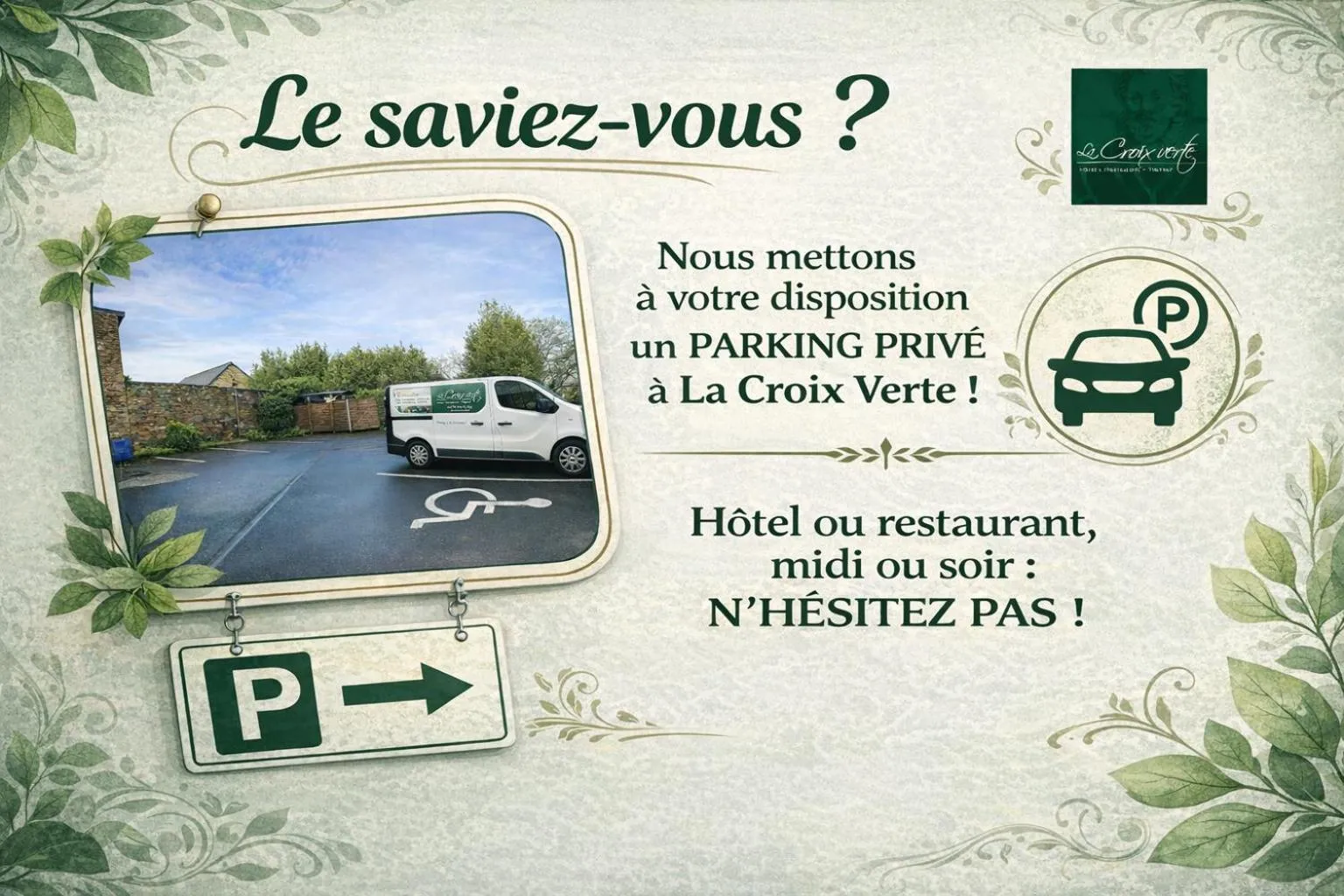 La Croix Verte - Le Relais des Moulins