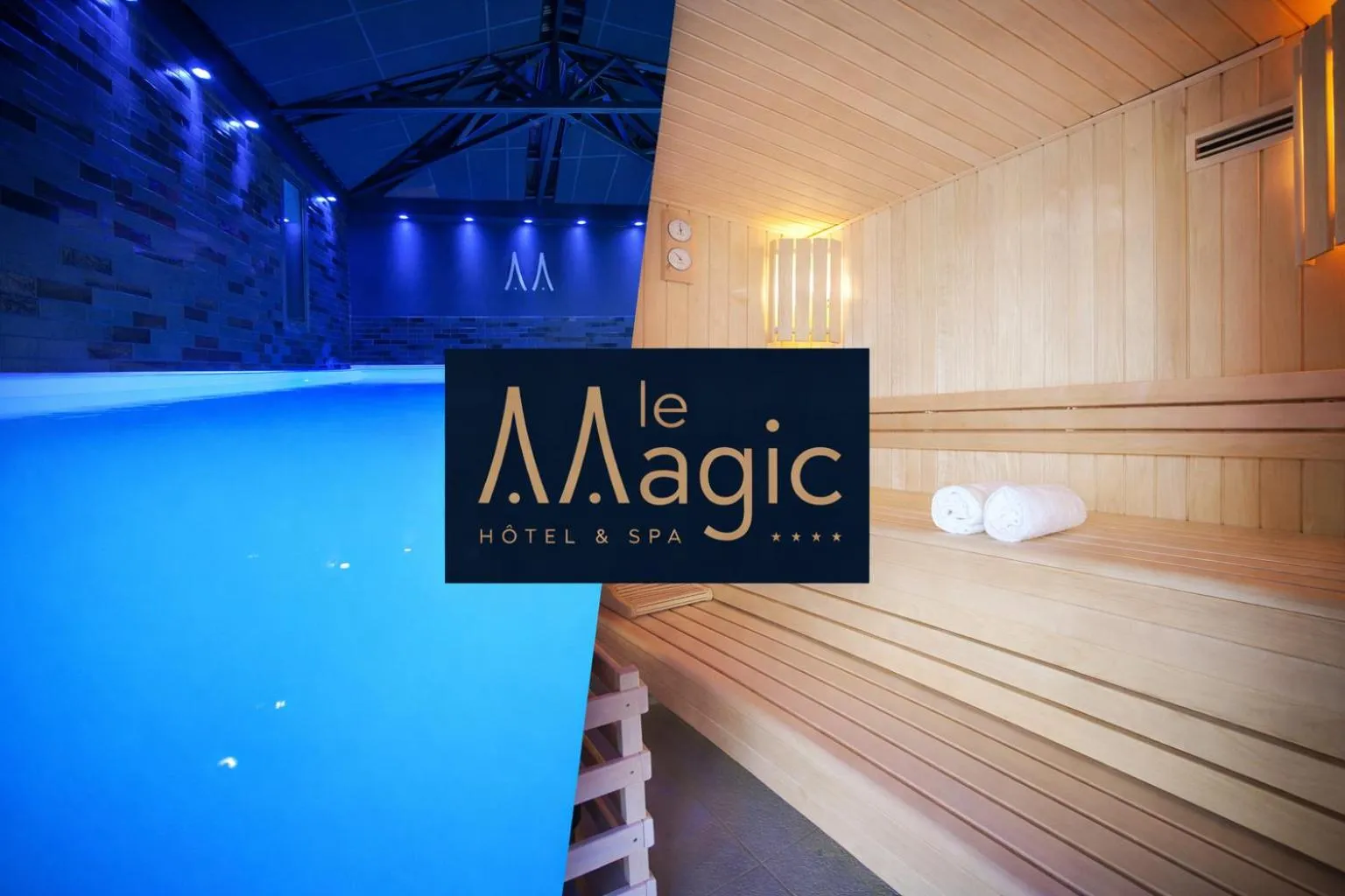 Le Magic Hôtel & Spa
