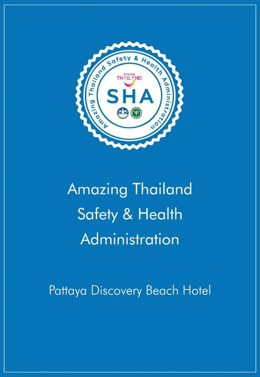 Logo/Certificate/Sign in Pattaya Discovery Beach Hotel - SHA Extra Plus