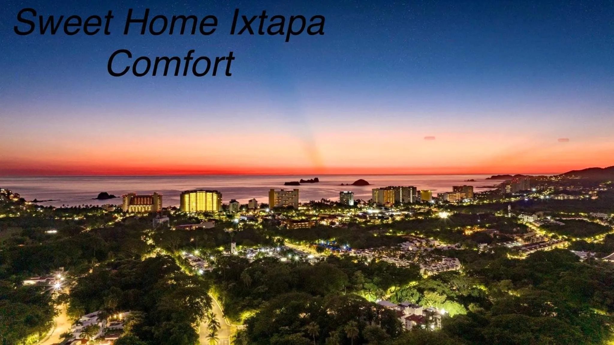 sweet home ixtapa comfort