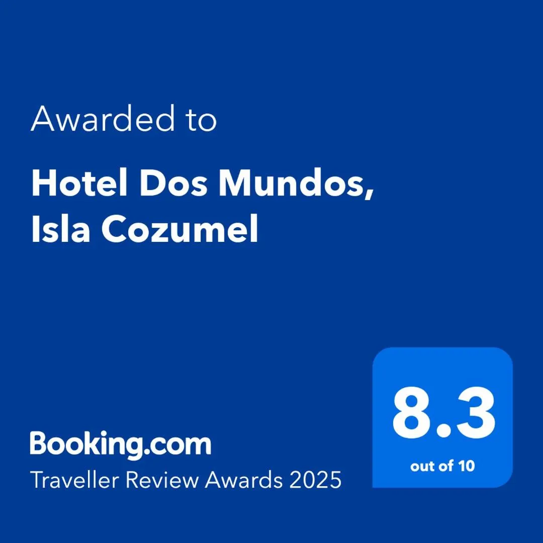 Certificate/Award in Hotel Dos Mundos, Isla Cozumel