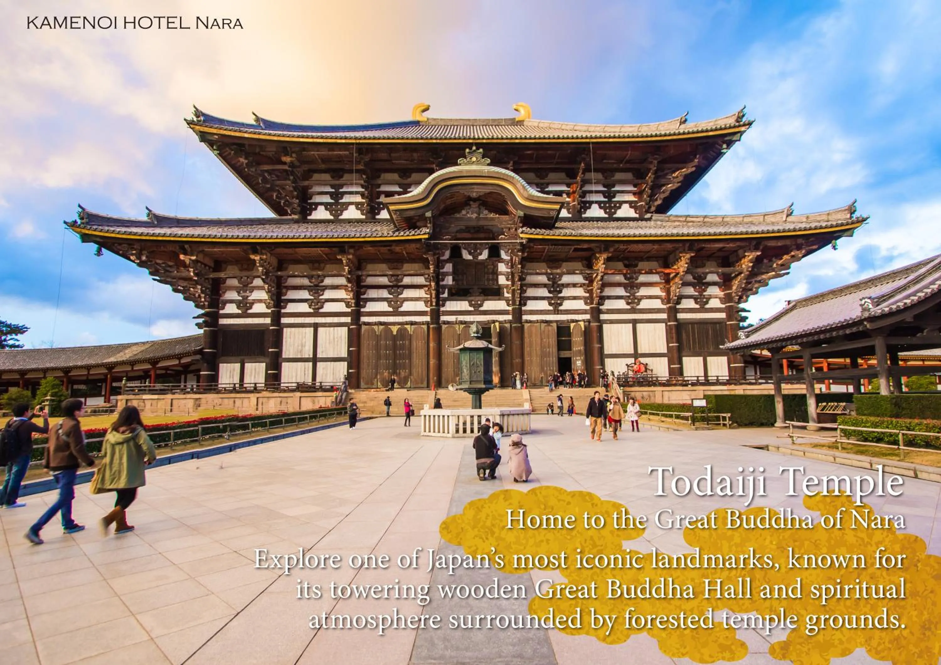 Nearby landmark in KAMENOI HOTEL Nara