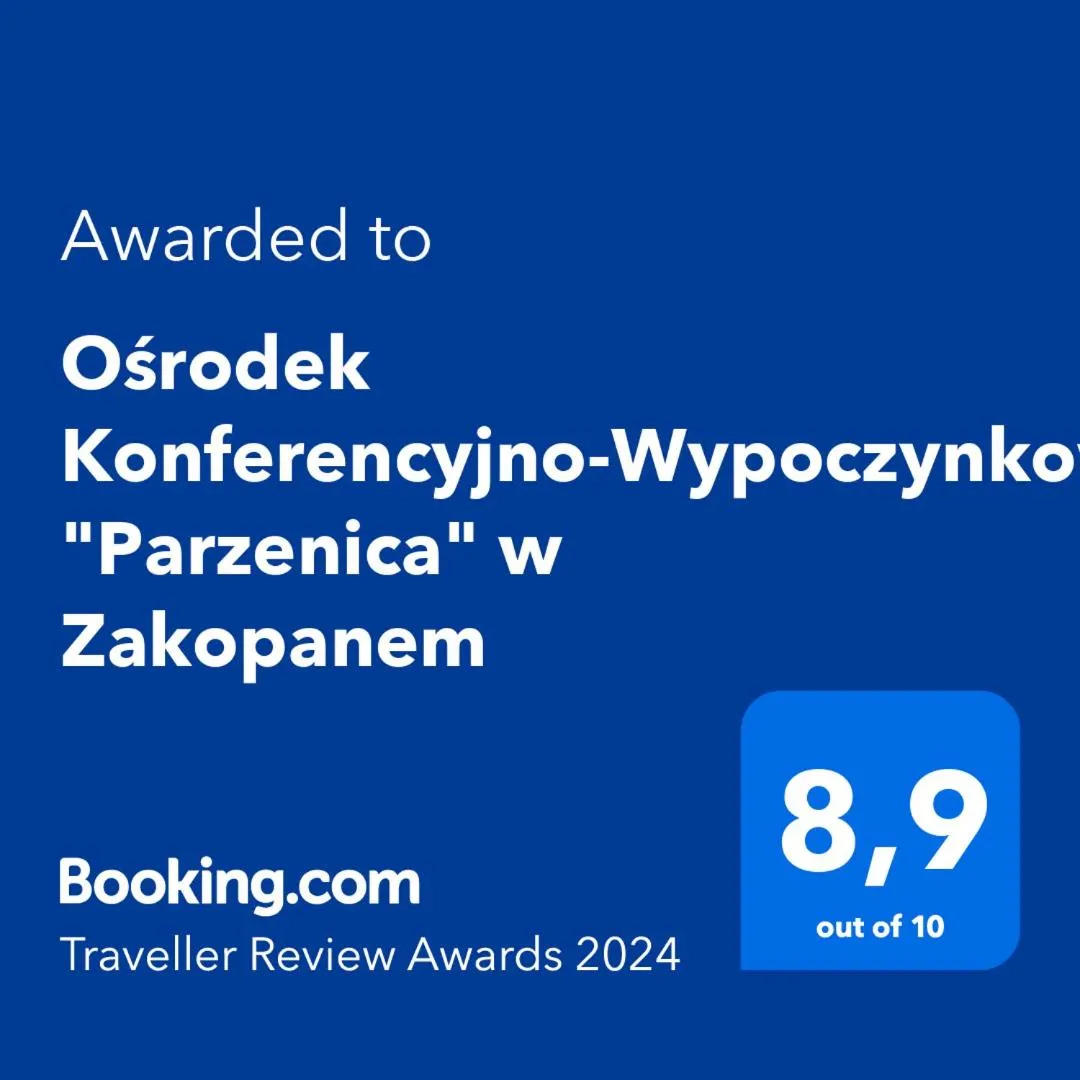 Certificate/Award in Ośrodek Konferencyjno-Wypoczynkowy "Parzenica" w Zakopanem