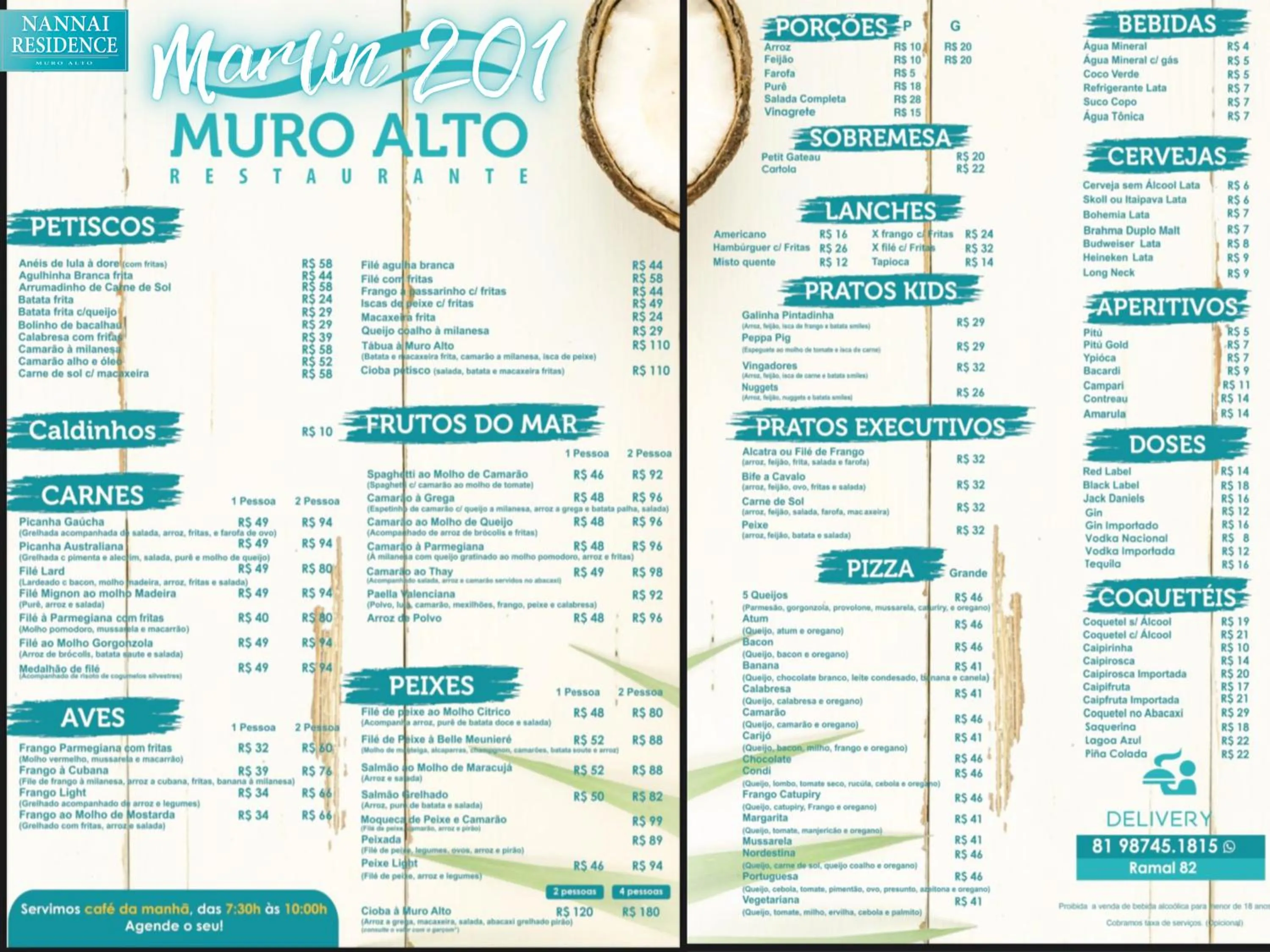 Restaurant/places to eat in NANNAI RESIDENCE VISTA MAR Muro alto