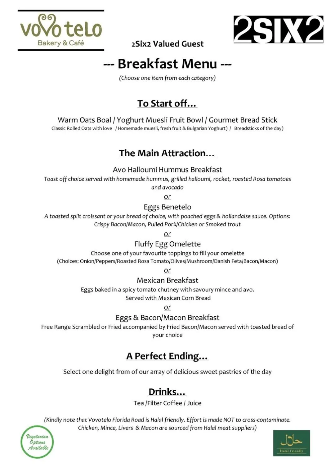 Breakfast in Glorystar 2Six2 Florida Road