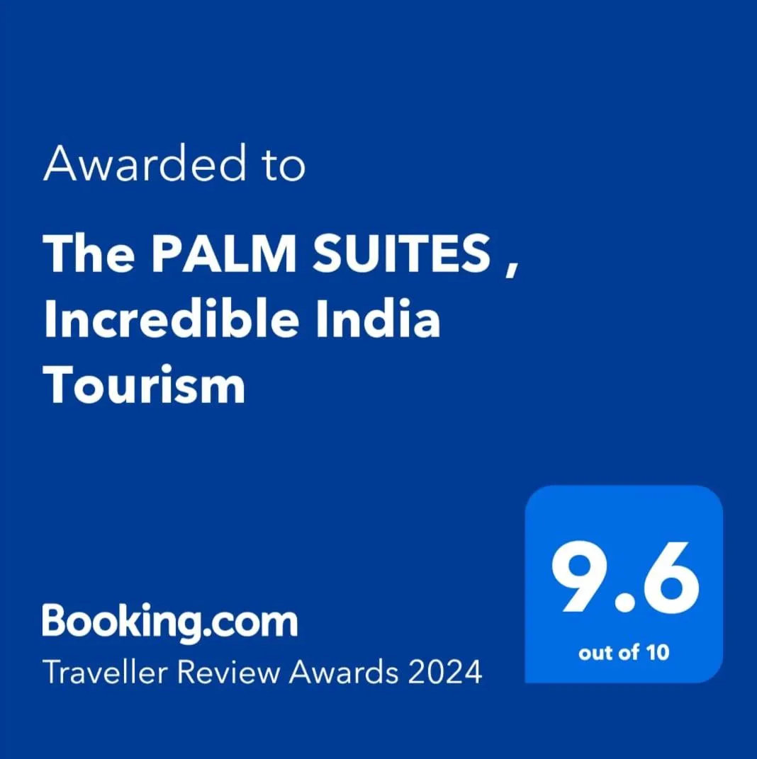 The PALM SUITES , Incredible India Tourism