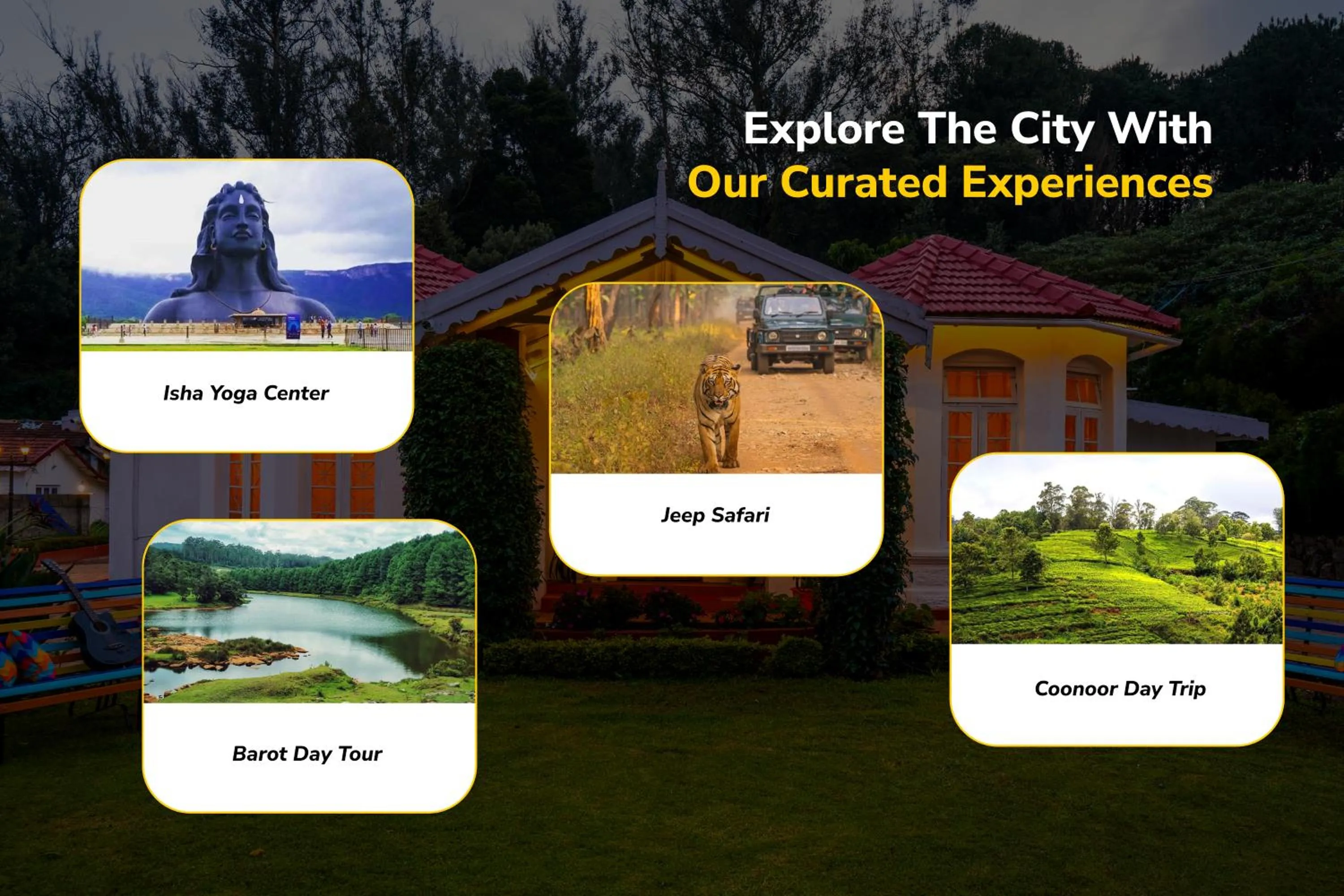 Activities in goSTOPS Ooty