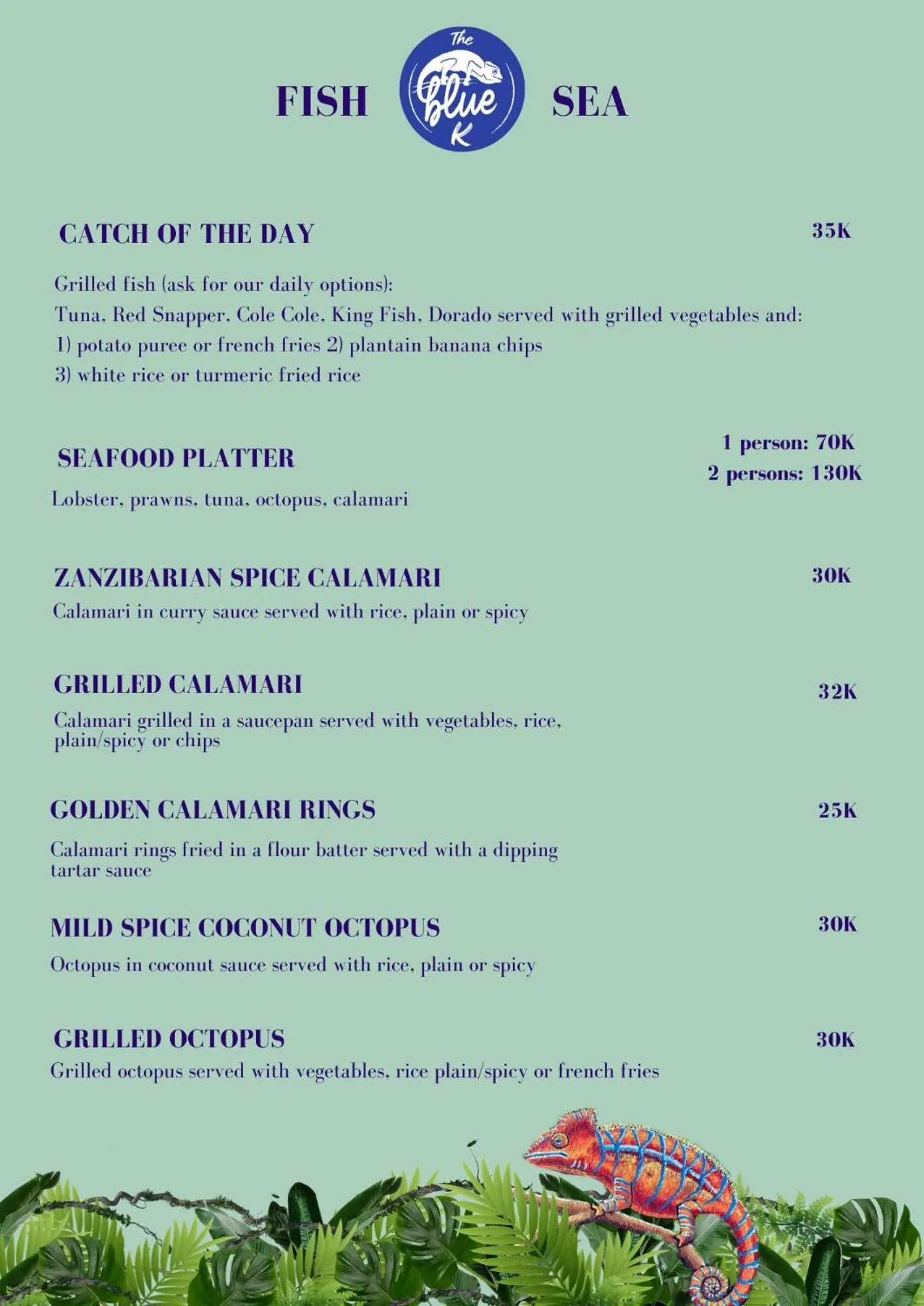 Restaurant/places to eat in Kameleon Blue