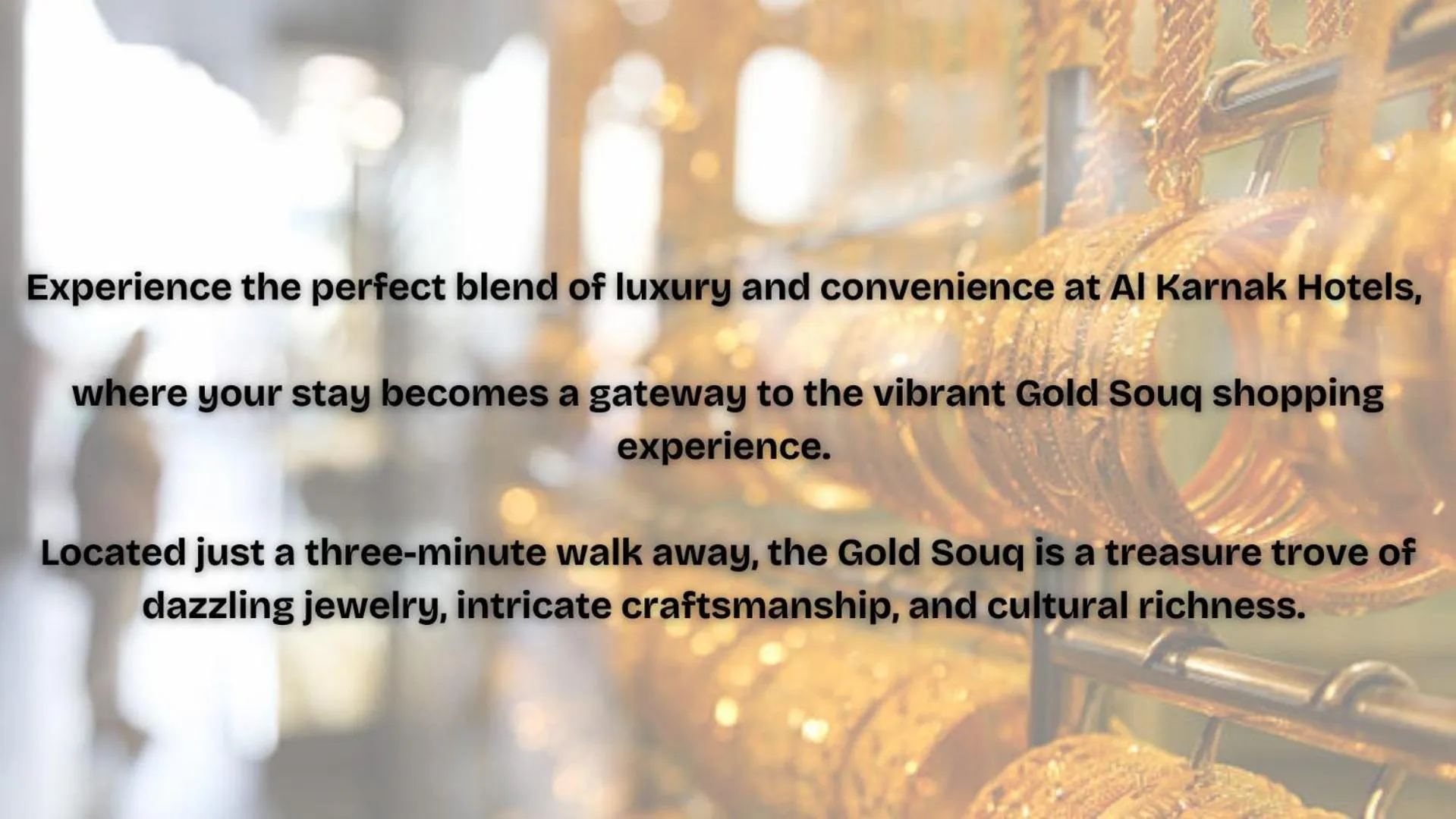 Nearby landmark in AL KARNAK HOTEL - BRANCH