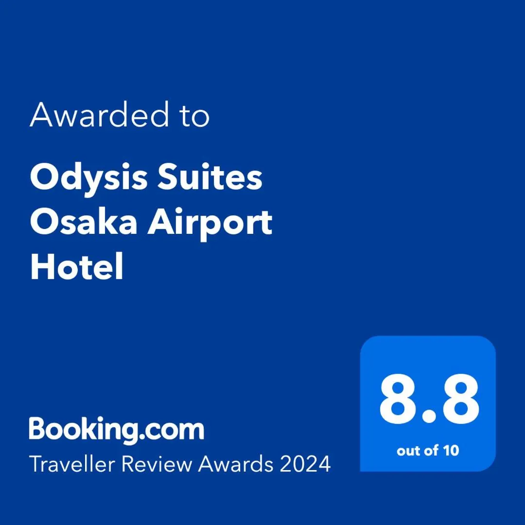 Certificate/Award in Odysis Suites Osaka Airport Hotel