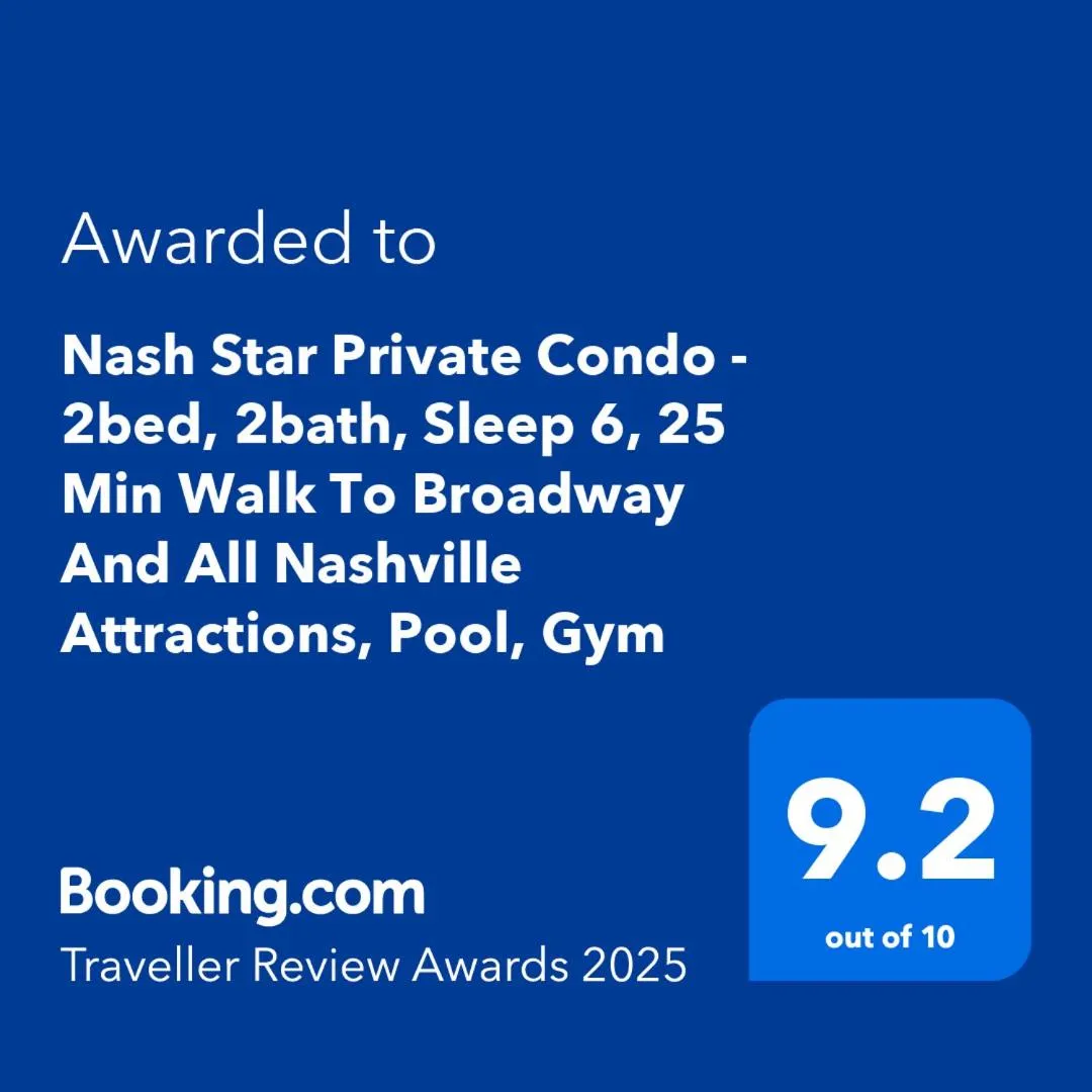 Certificate/Award in Nash Star Private Condo - 2bed, 2bath, Sleep 6, 25 Min Walk To Broadway And All Nashville Attractions, Pool, Gym