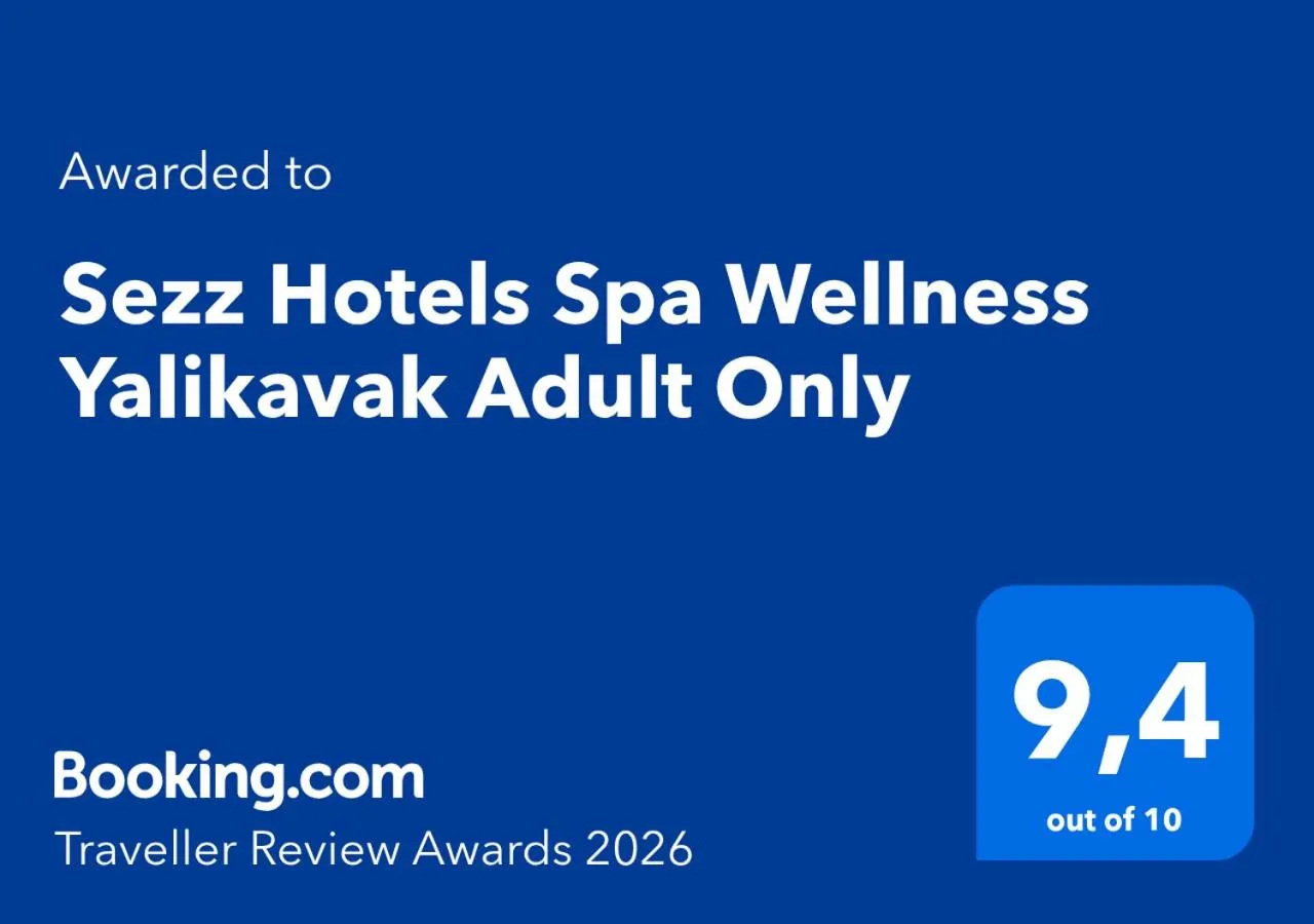 Certificate/Award in Sezz Hotels Spa Wellness Yalikavak Adult Only