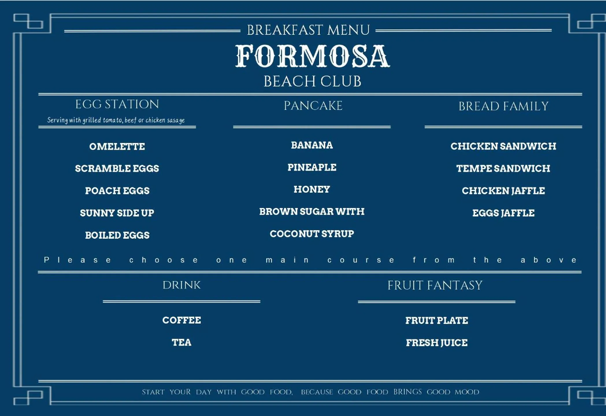 Breakfast in Formosa Beach Club & Bungalow